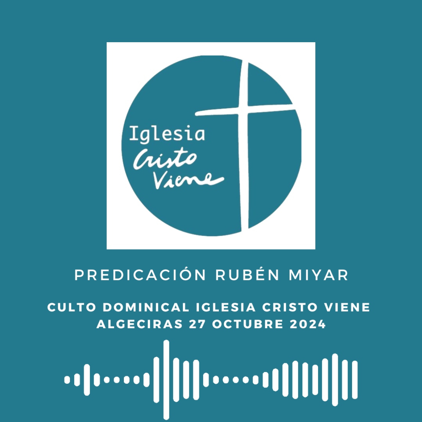 Predicaciones Iglesia Cristo Viene