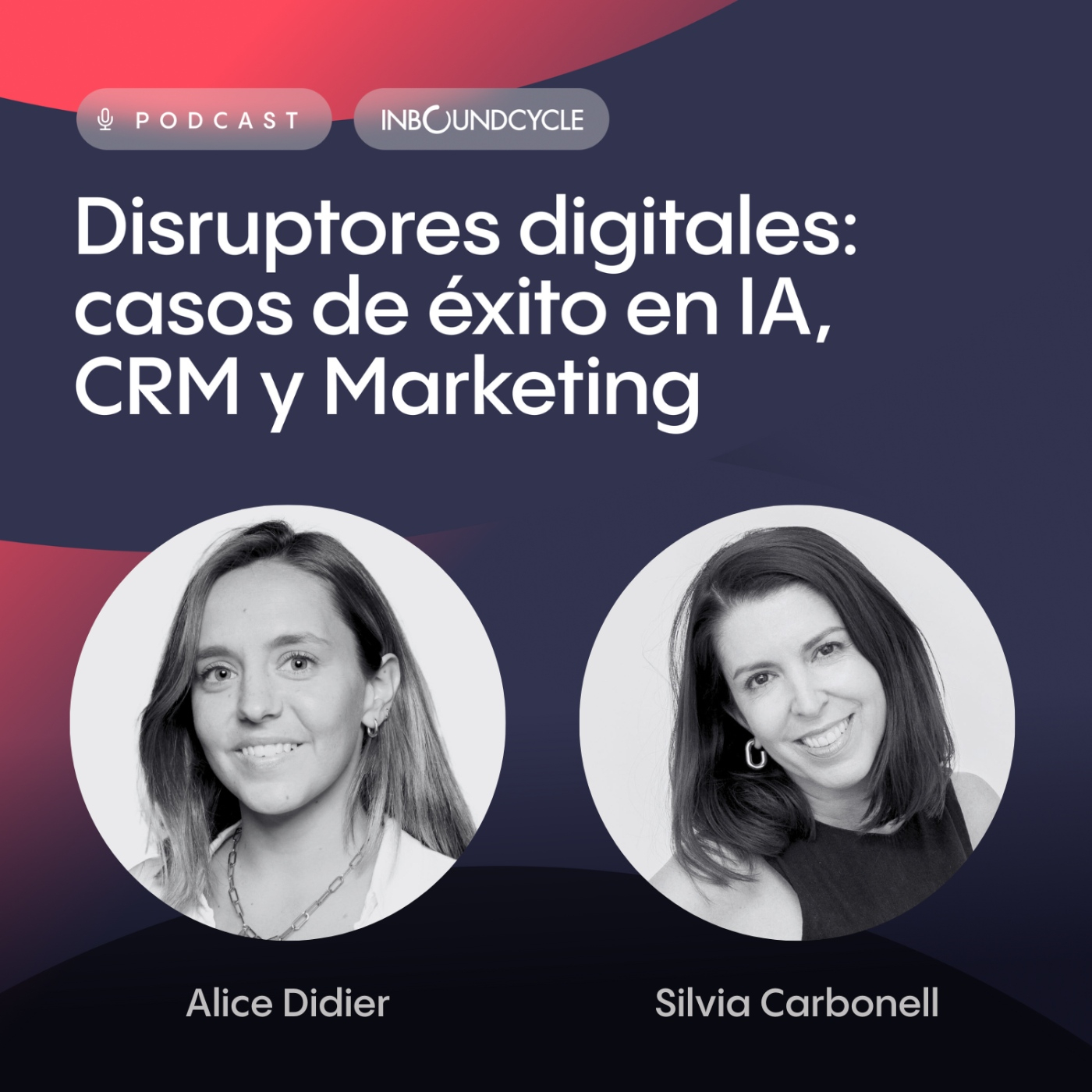 #204 - Silvia Carbonell, Fundadora y CEO en New Line Events - Las claves del éxito empresarial en la era digital