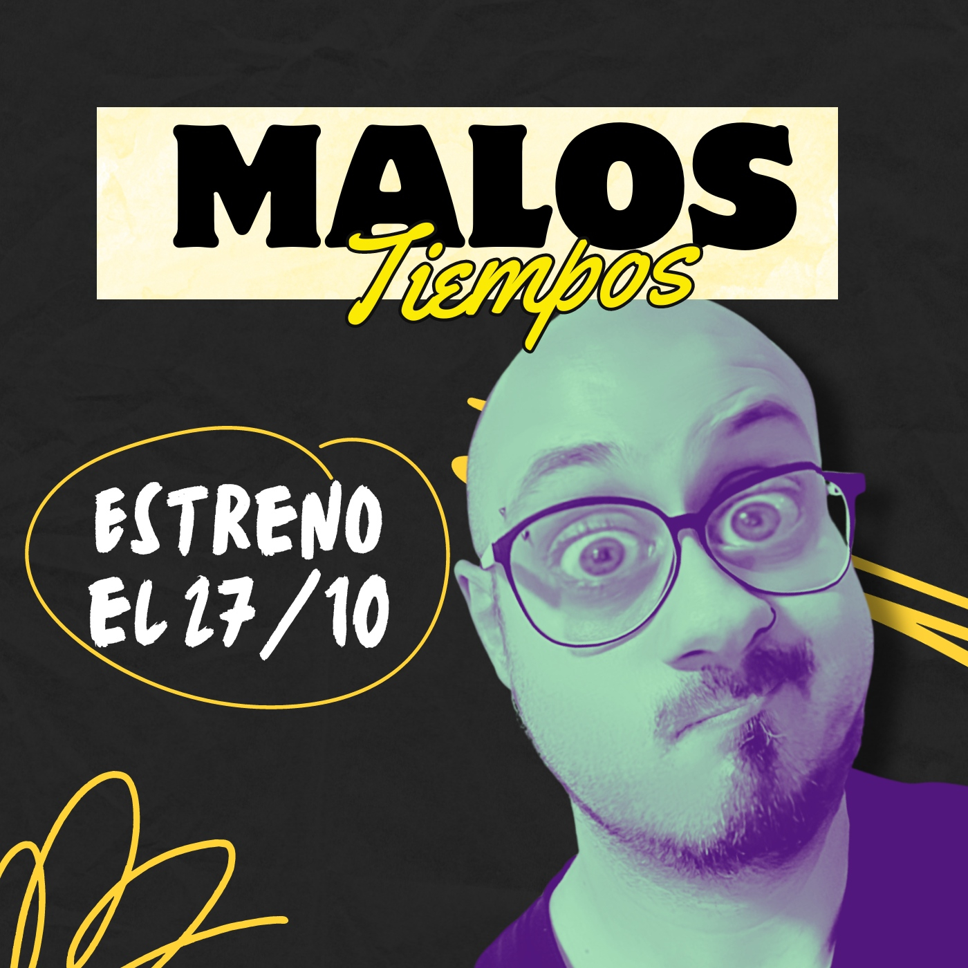 Malos tiempos