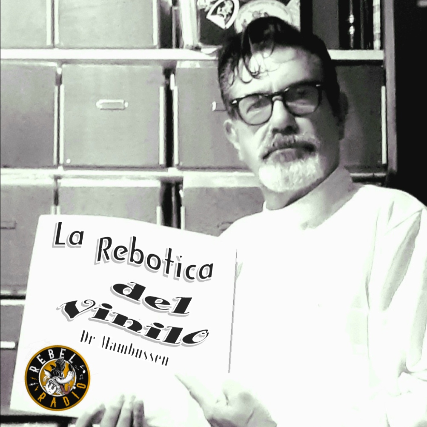 La Rebotica del Vinilo en RebelRadio 65 episode artwork