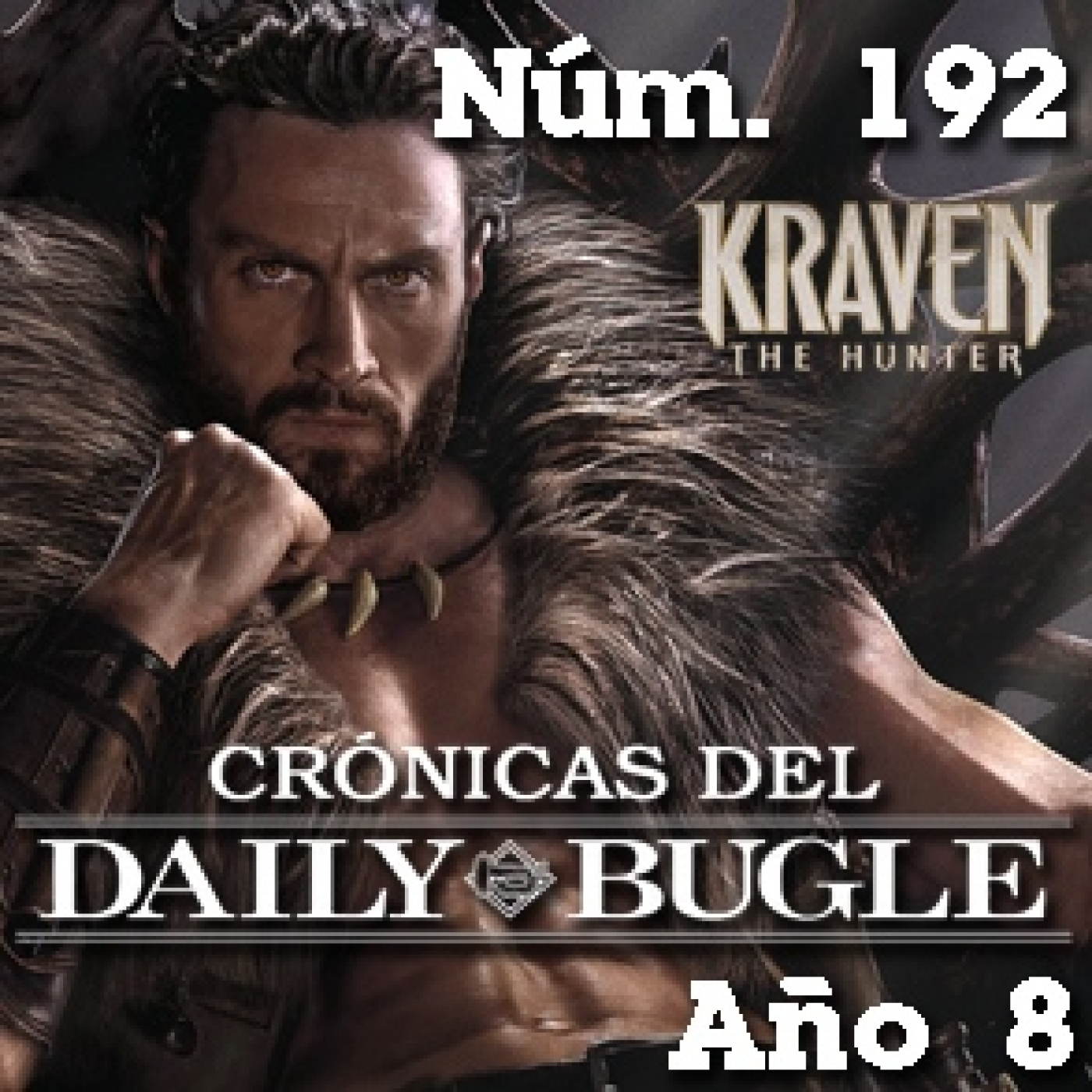 Crónicas del Daily Bugle 192 -Kraven el Cazador (2024) episode artwork