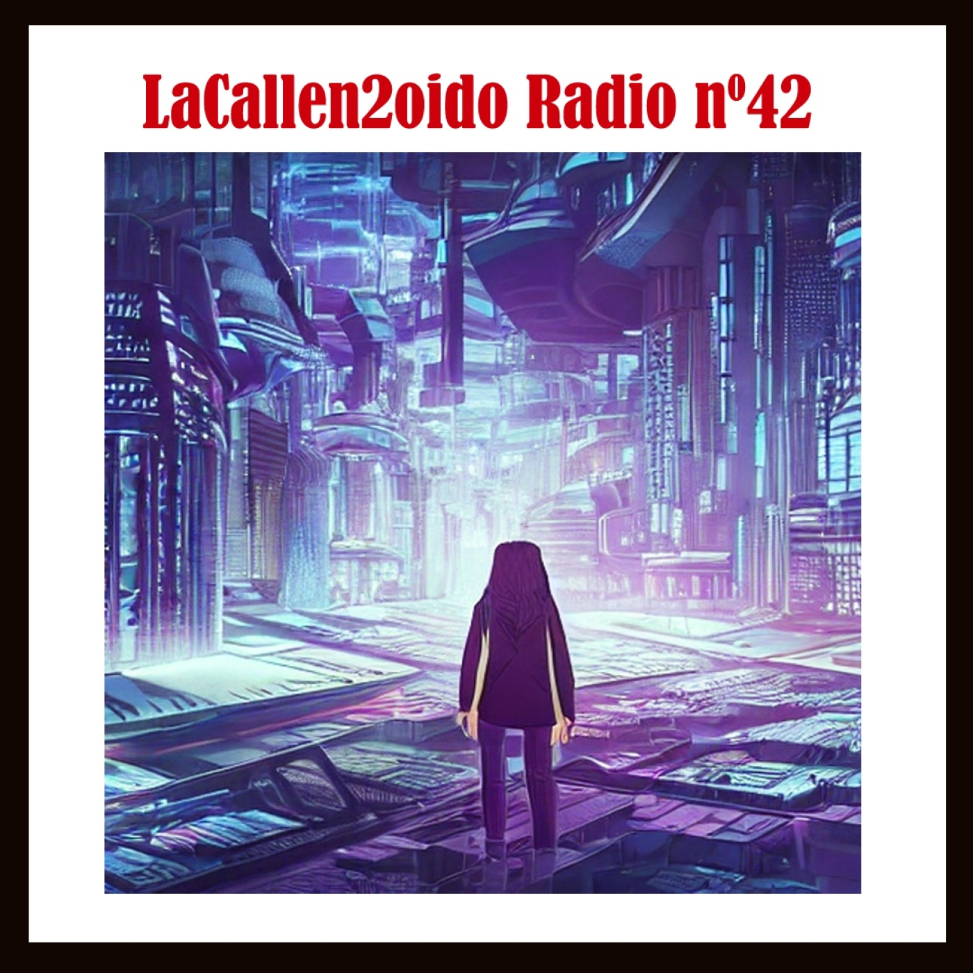 LaCallen2oído Radio
