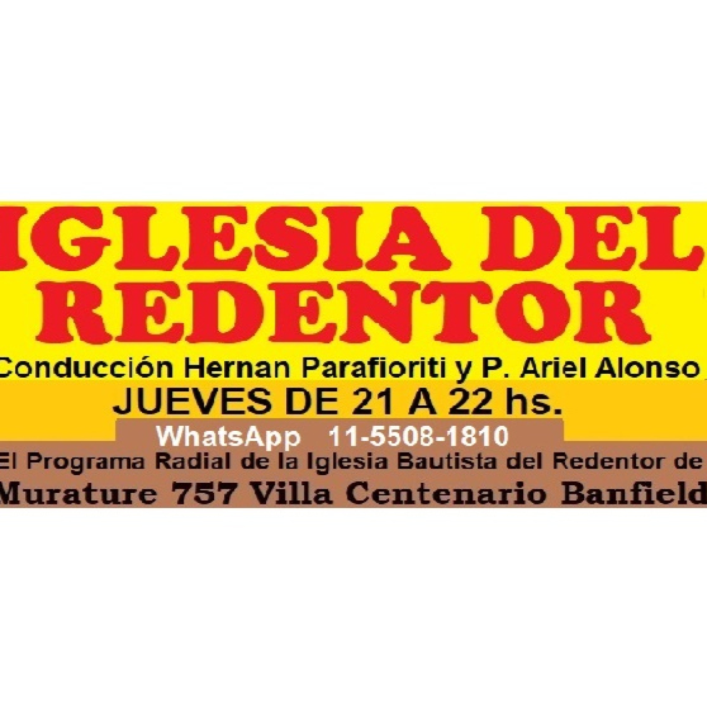 IGLESIA DEL REDENTOR – JUEVES 11-12-2025 Programa N°38 episode artwork