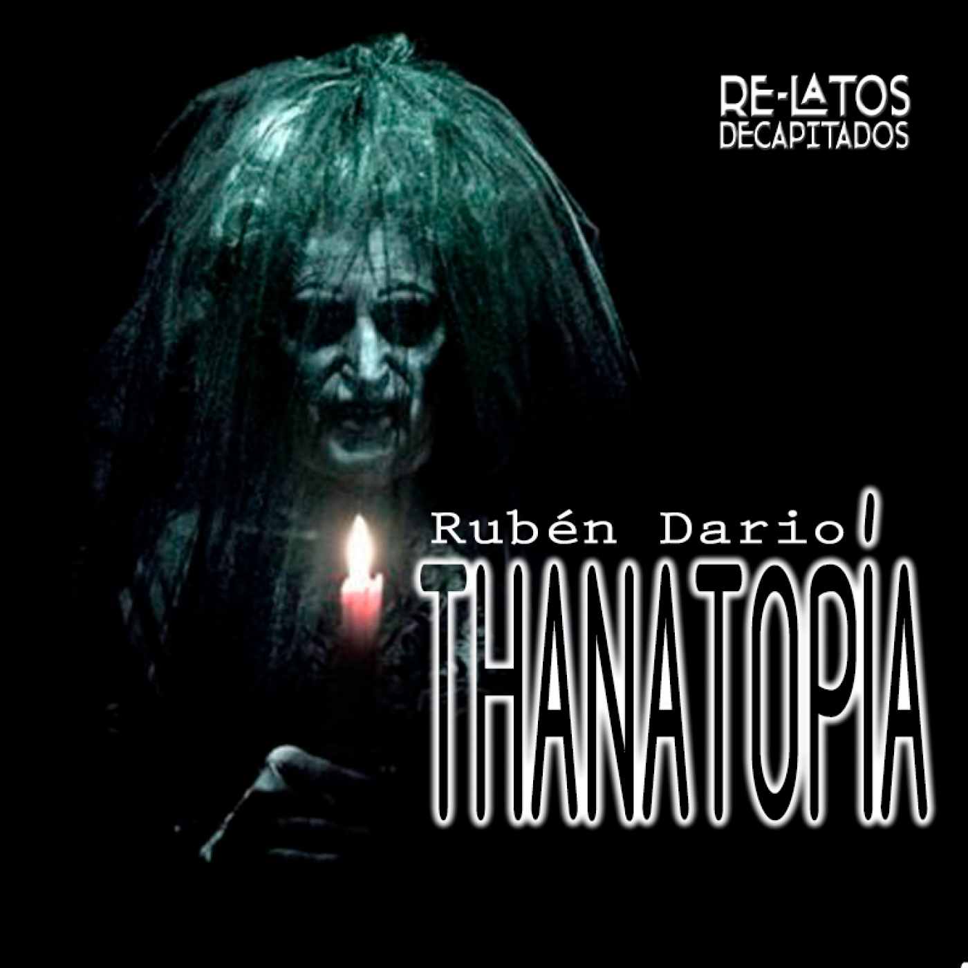 RELATOS DECAPITADOS Terror y Fantástico
