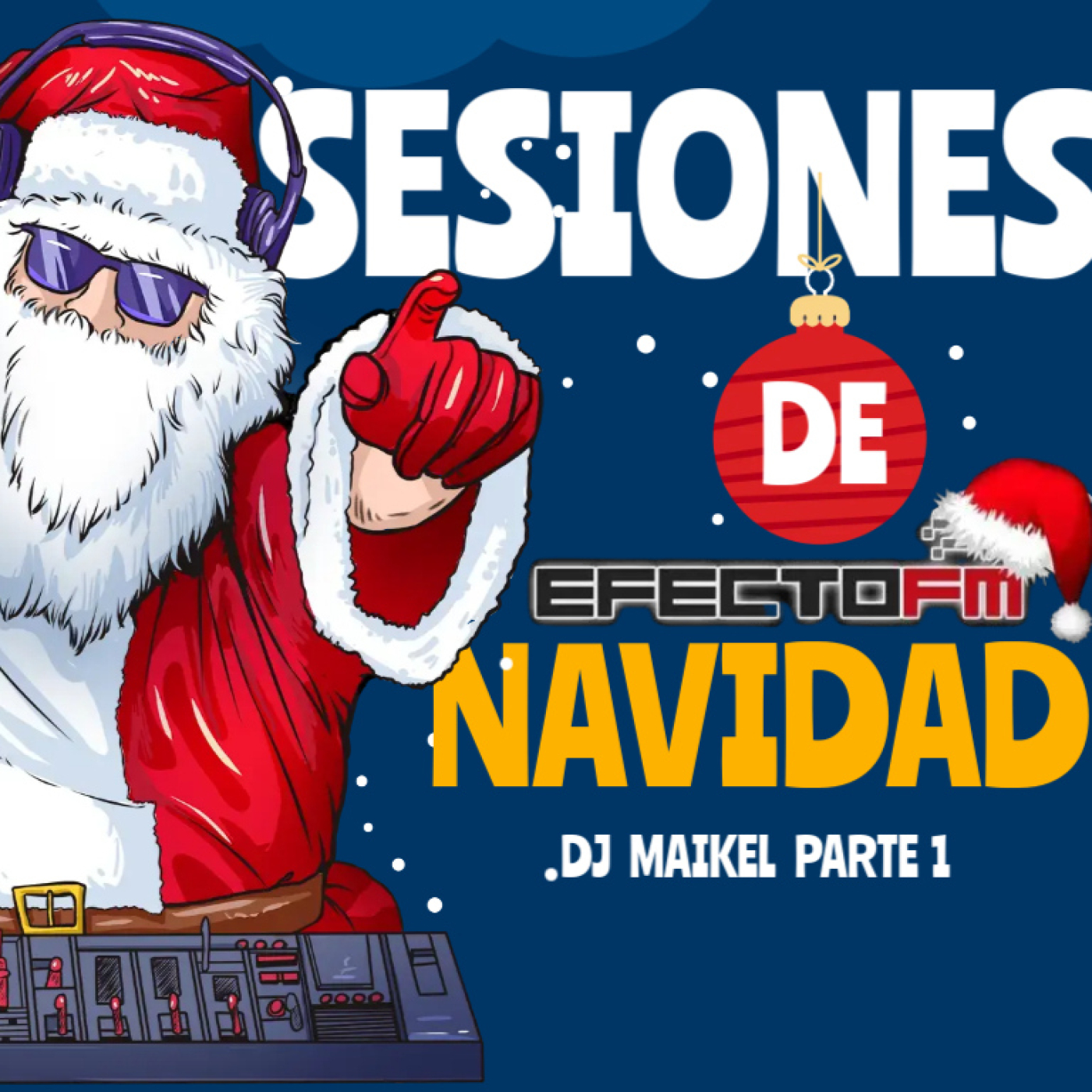 Sesión Dj Maikel - Especial Navidades 2024 - 2025 episode artwork
