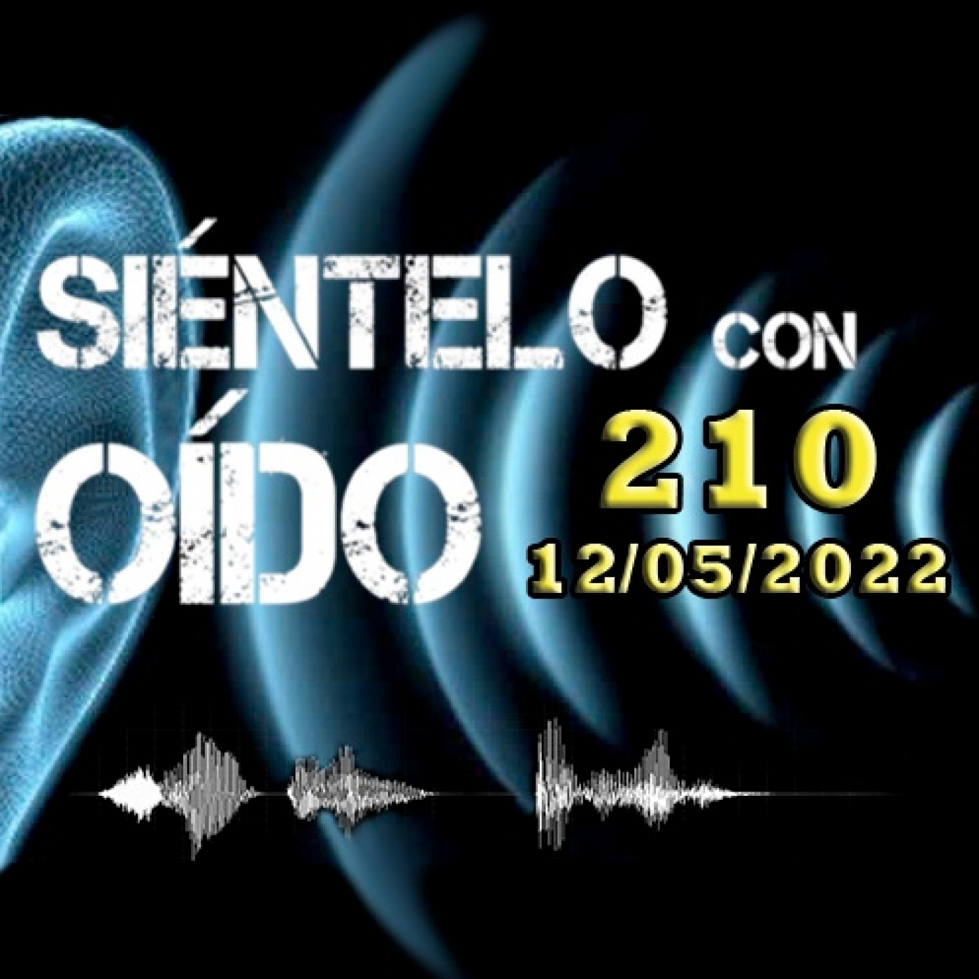 SIÉNTELO CON OÍDO
