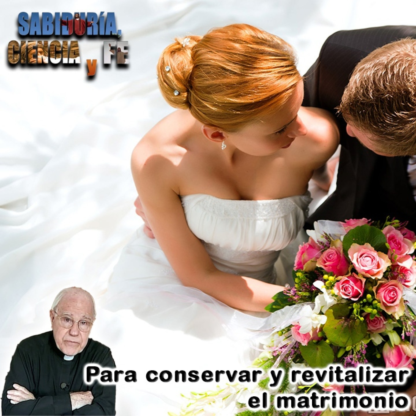 Sabiduría, Ciencia y Fe