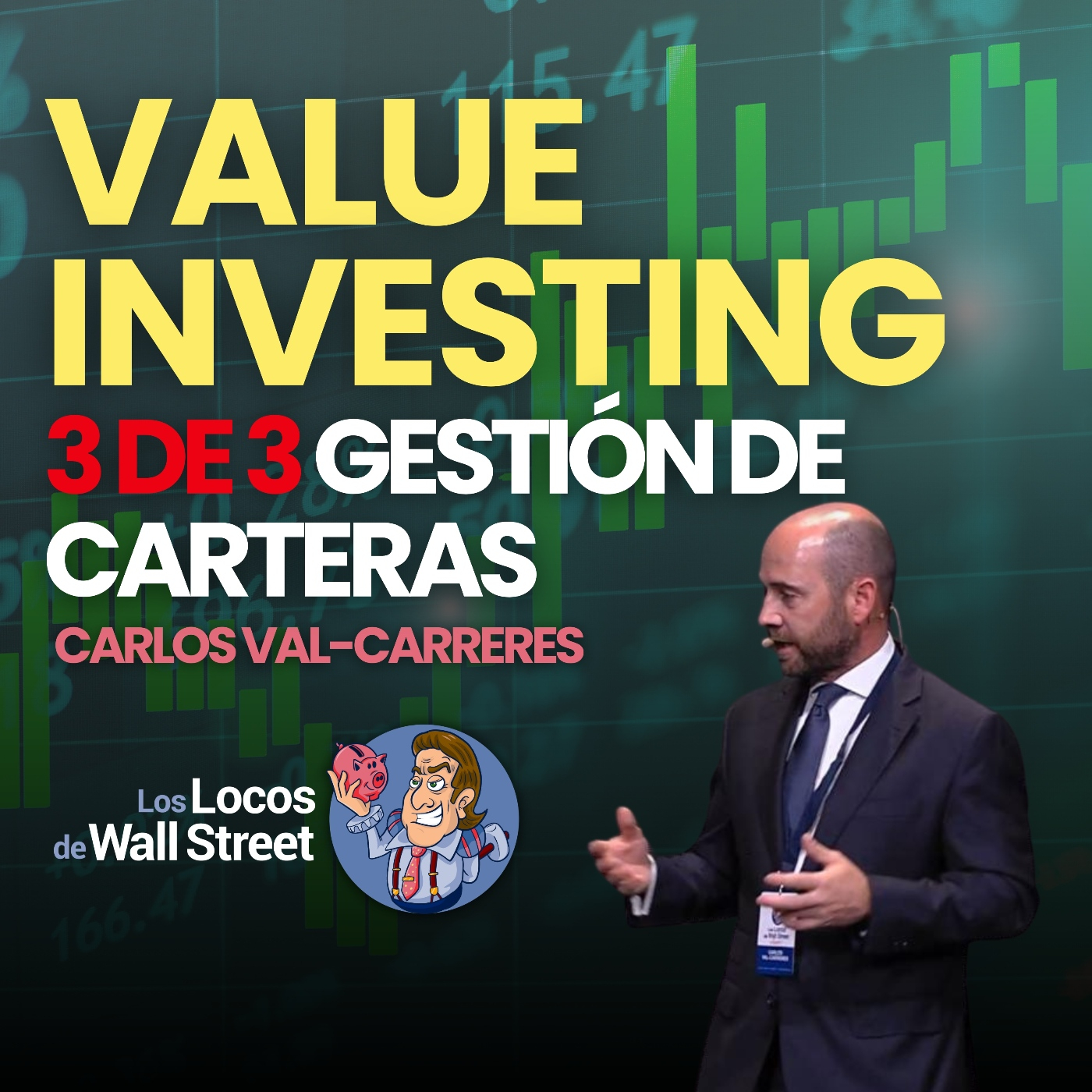 VALUE INVESTING ➡️ Paso 3: GESTIÓN de CARTERAS   con Carlos Val-Carreres