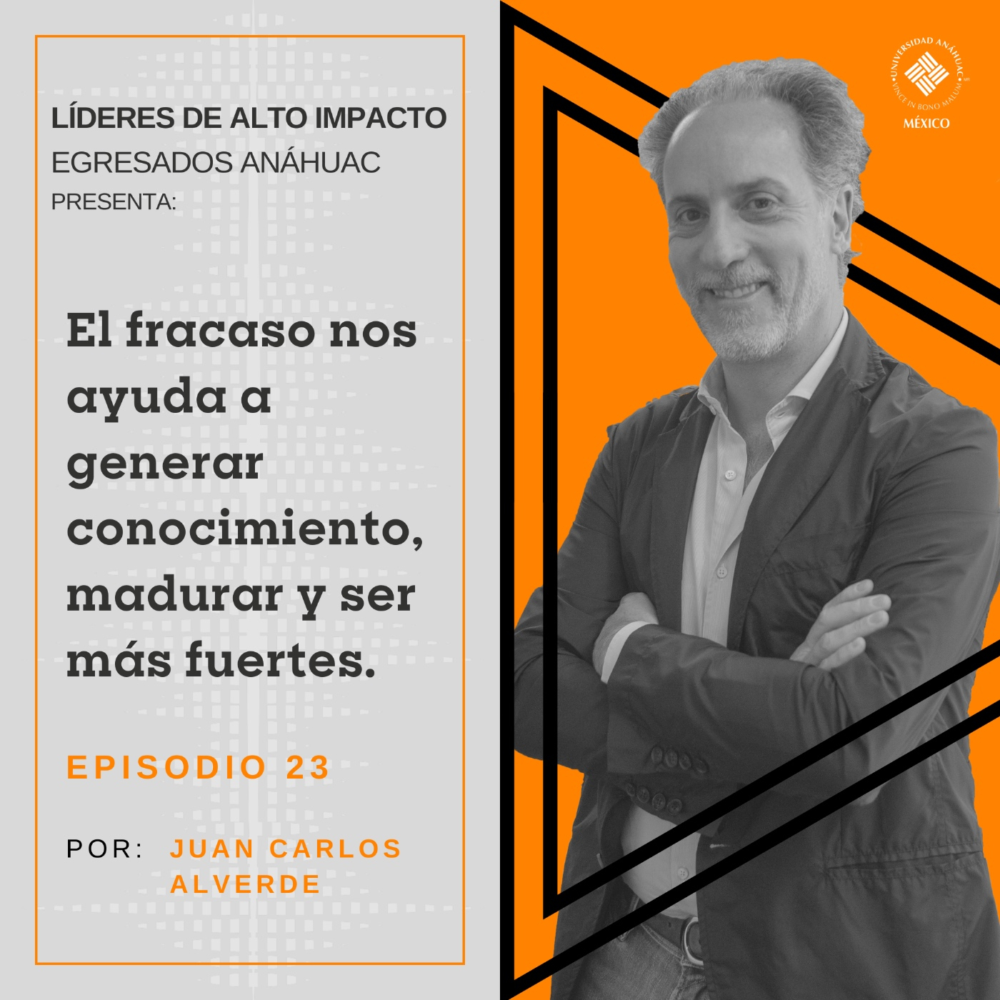 Egresados Anáhuac: Líderes de Alto Impacto