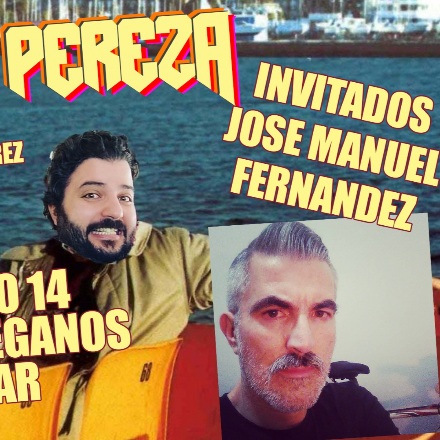 Valiente Pereza: Capítulo 14 - Buffets, Veganos y Cagar - Con Jose Manuel Fernandez episode artwork