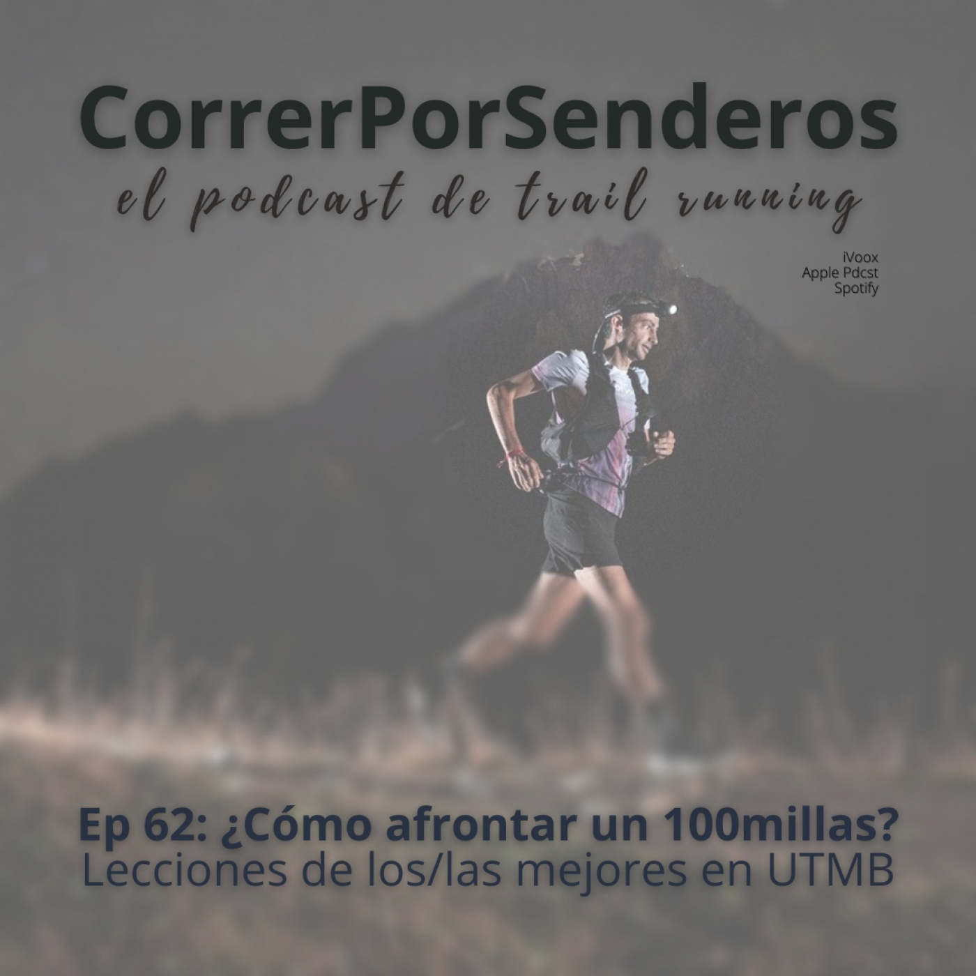 CorrerPorSenderos | El podcast de trail-running