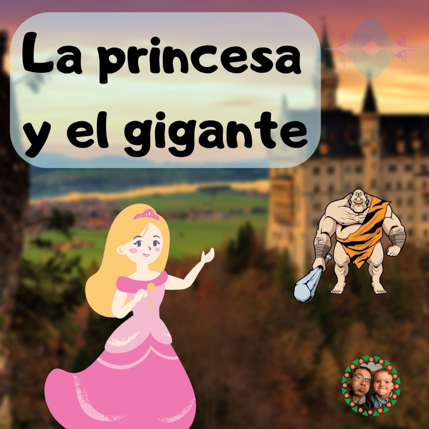 La princesa y el gigante