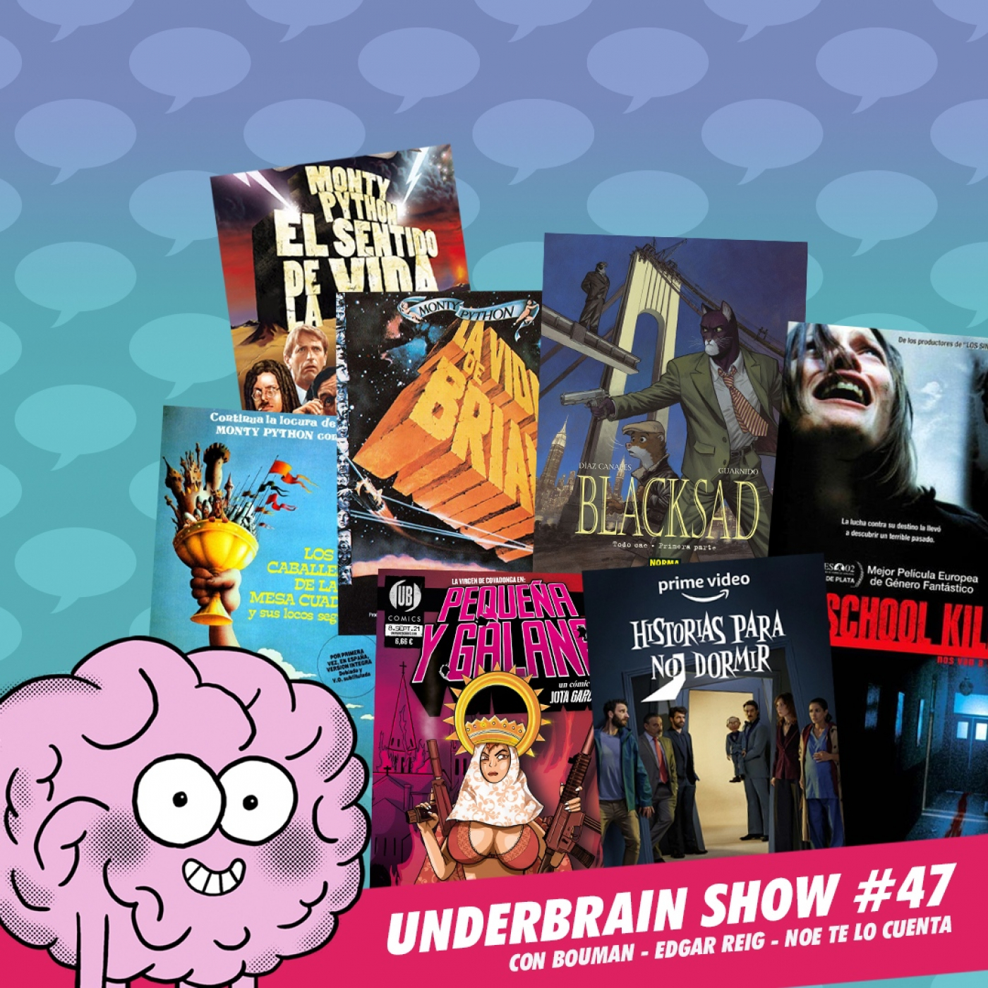 Underbrain show