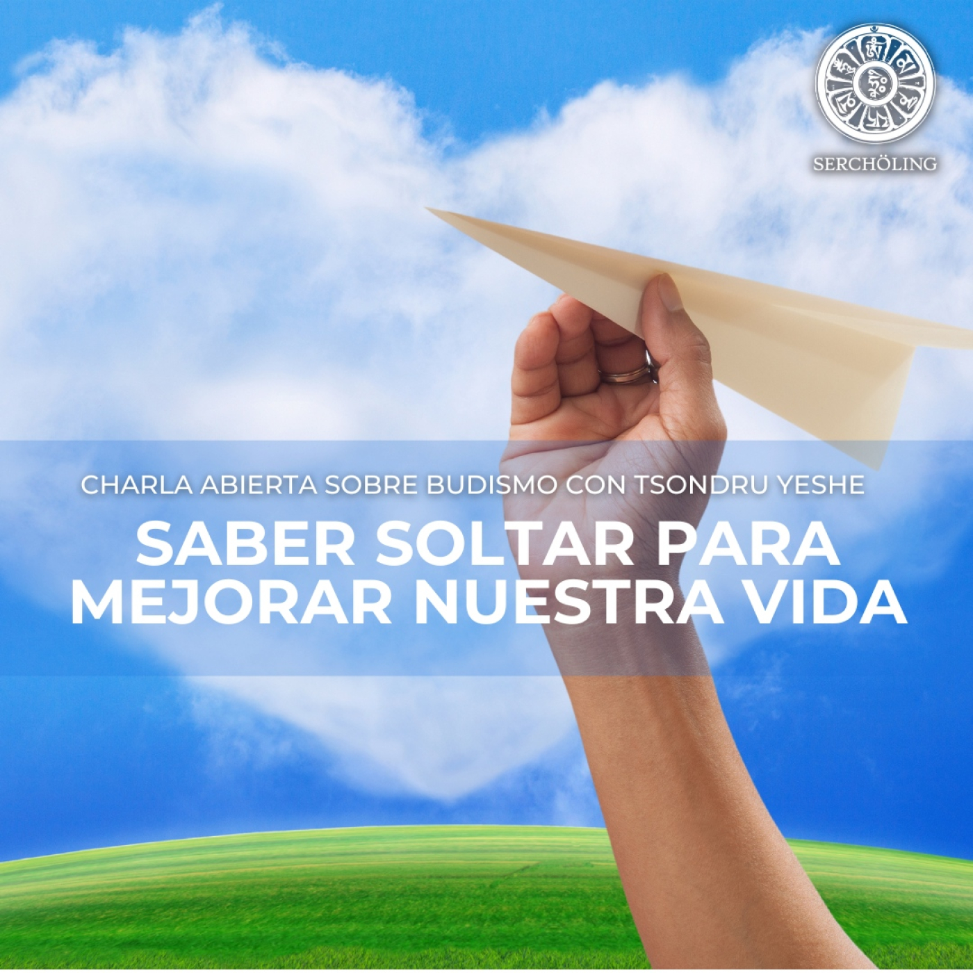 Charlas sobre Budismo con Tsondru Yeshe