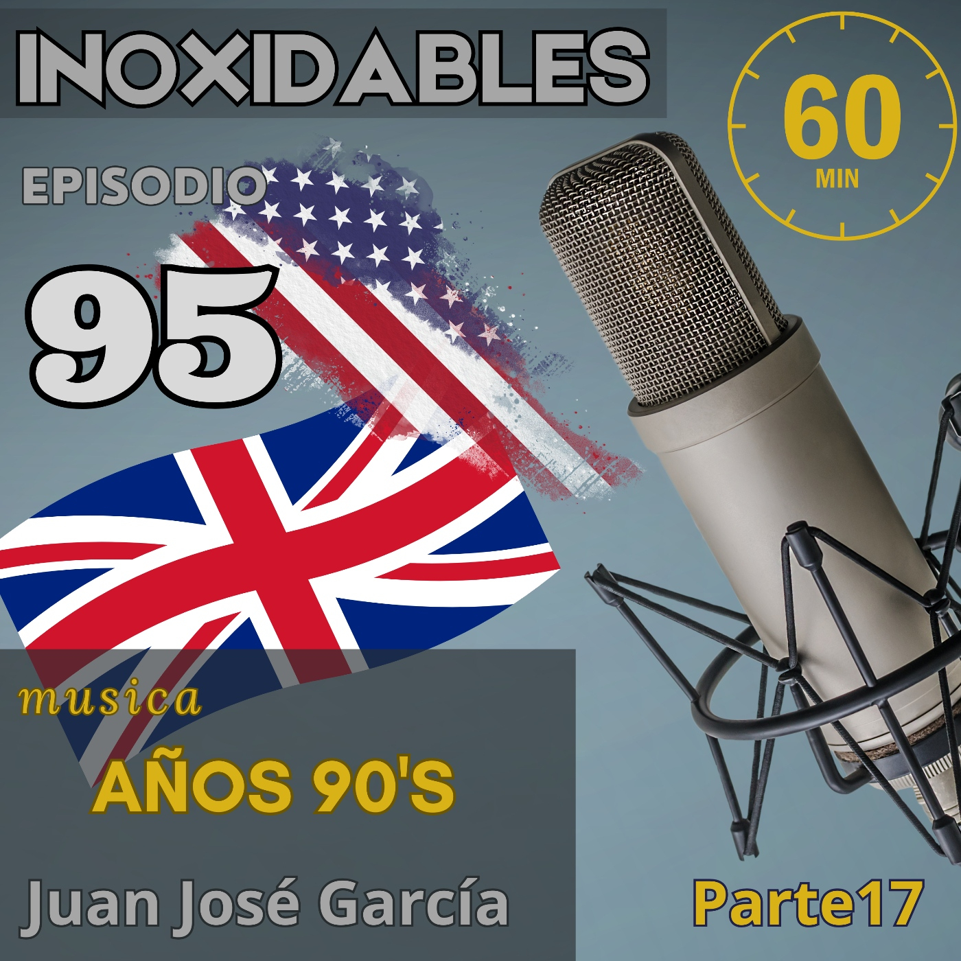 95 Inoxidables ingles 90's parte 17 episode artwork