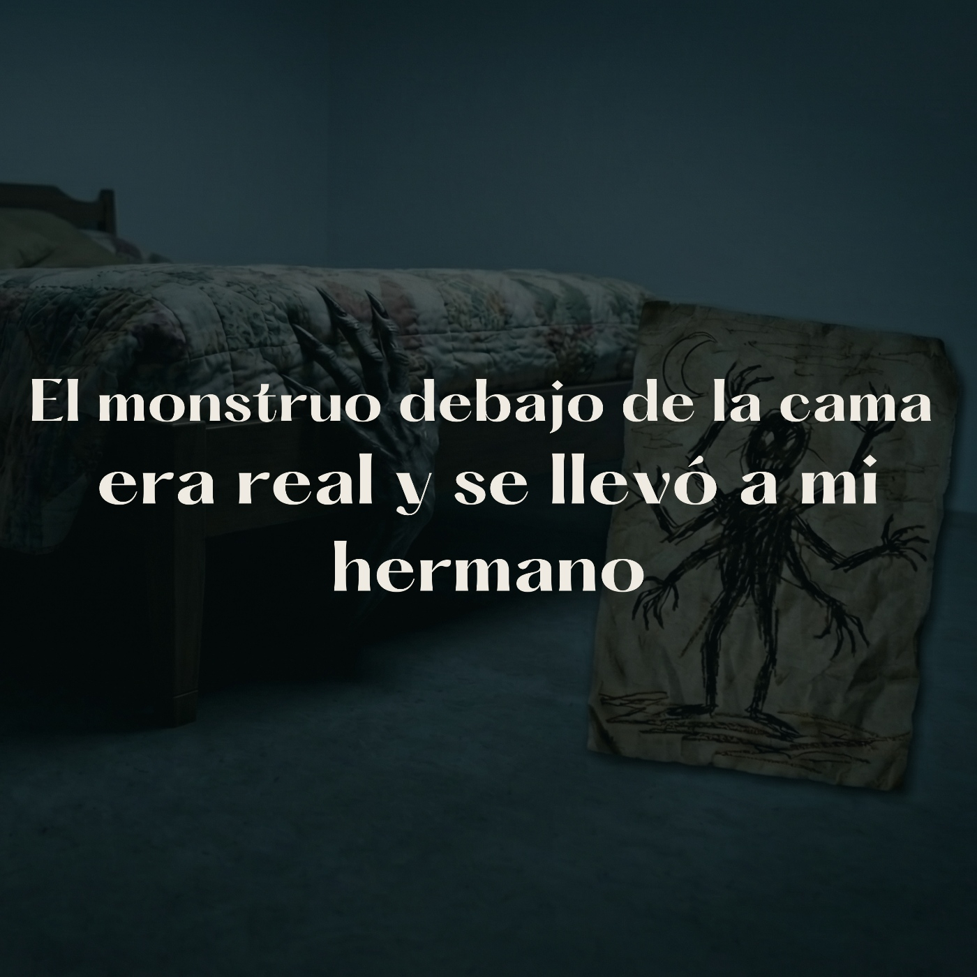 El monstruo debajo de la cama era real y se llevó a mi hermano | Historia real | S01/E14