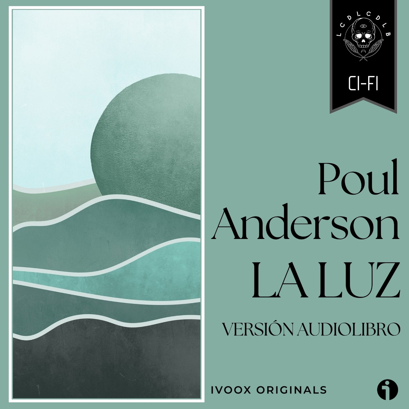 La luz, de Poul Anderson (versión audiolibro, sólo voz) - Episodio exclusivo para mecenas