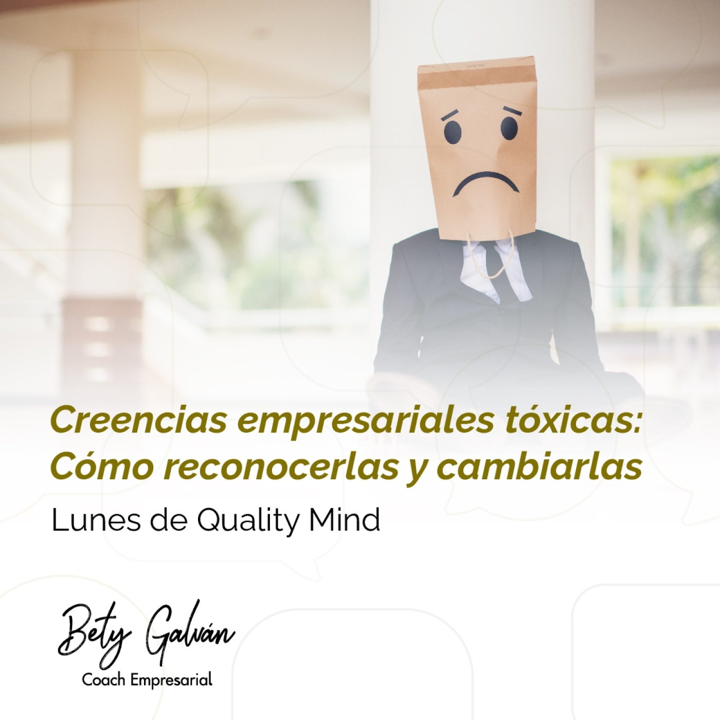 Bety Galván - Coaching Empresarial