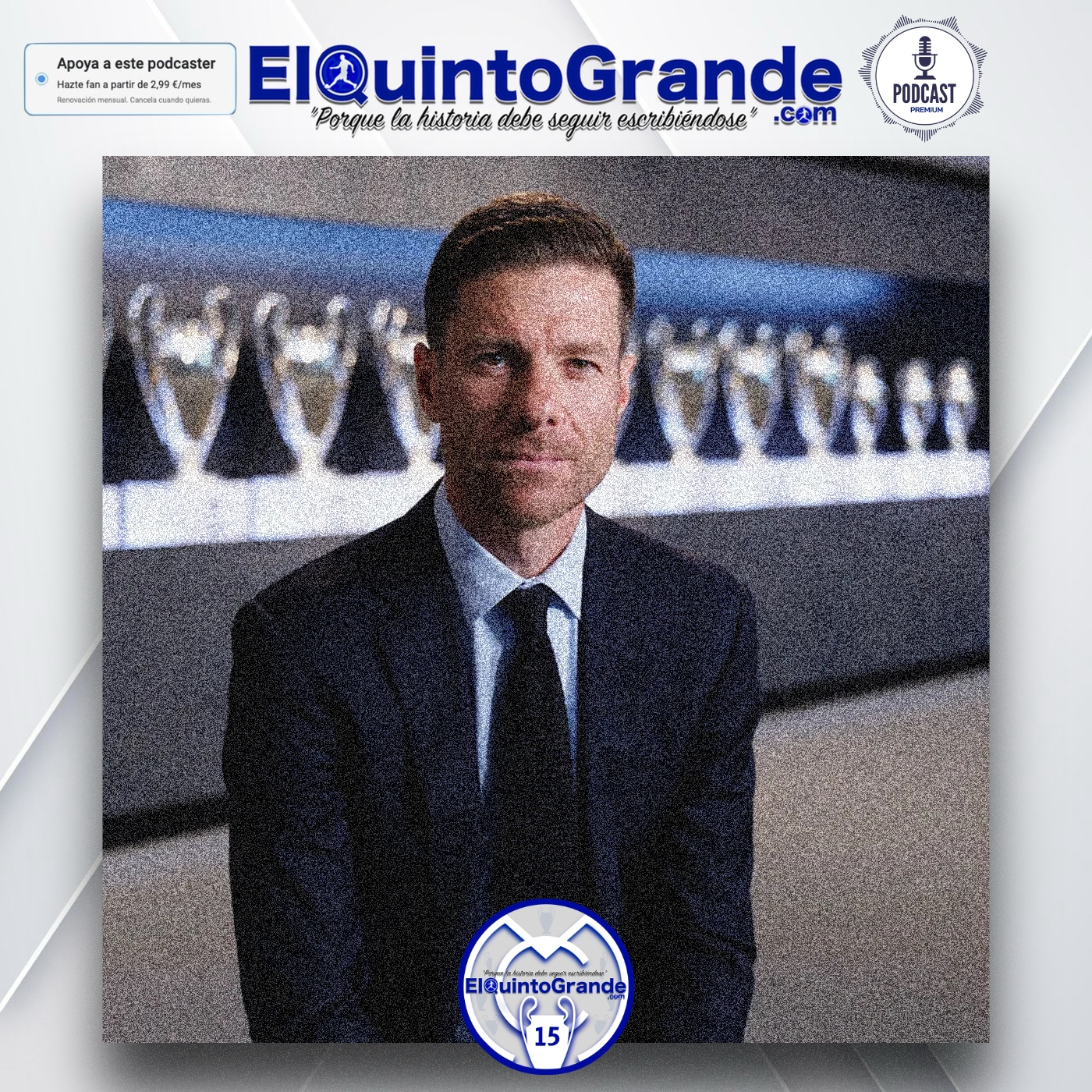 Xabi Alonso Toma el Mando Del Real Madrid ElQuintoGrande 12×68 – Episodio exclusivo para mecenas