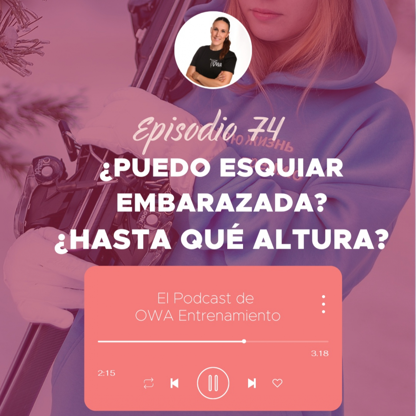 El podcast de OWA Entrenamiento