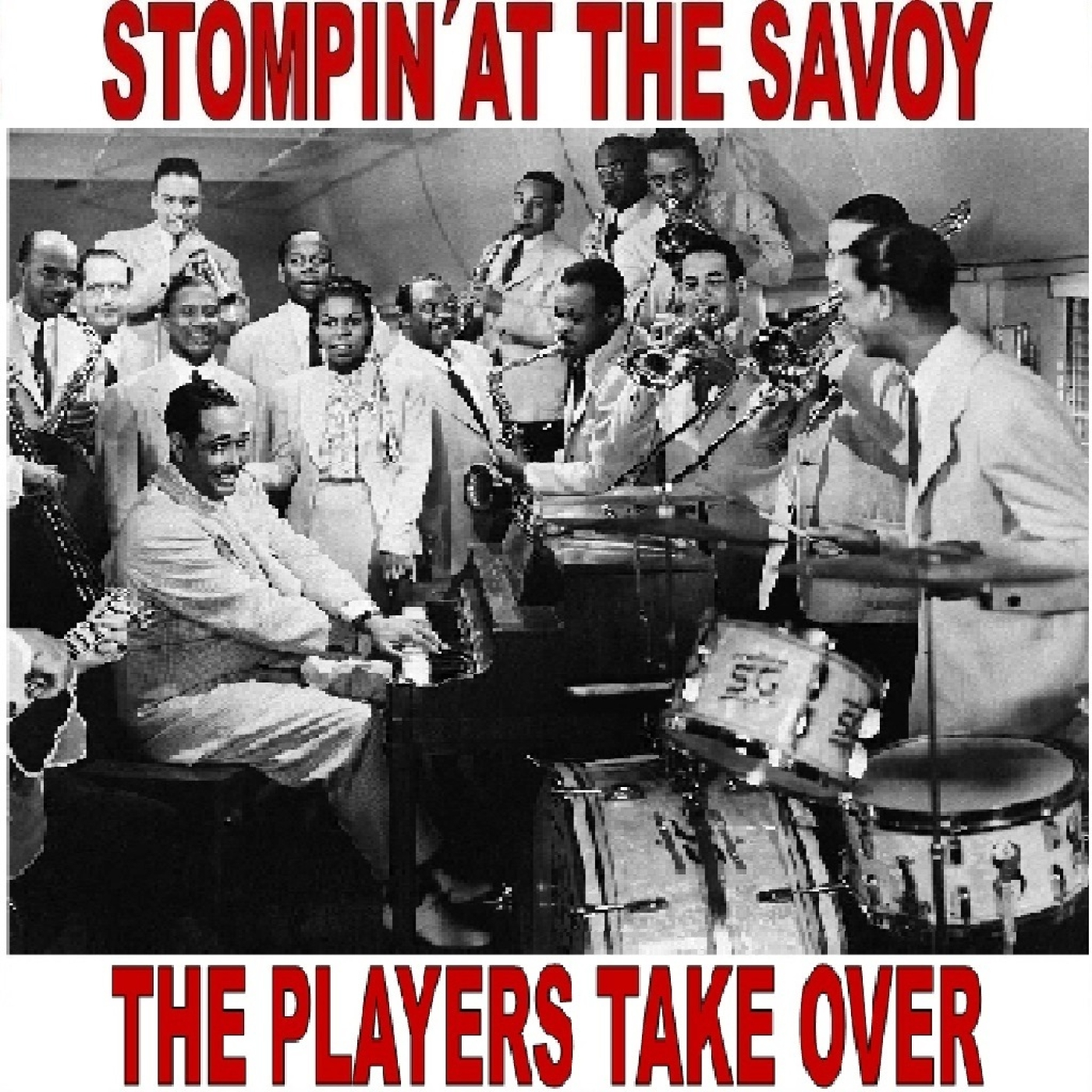 Stompin' At The Savoy - The Players Take Over
