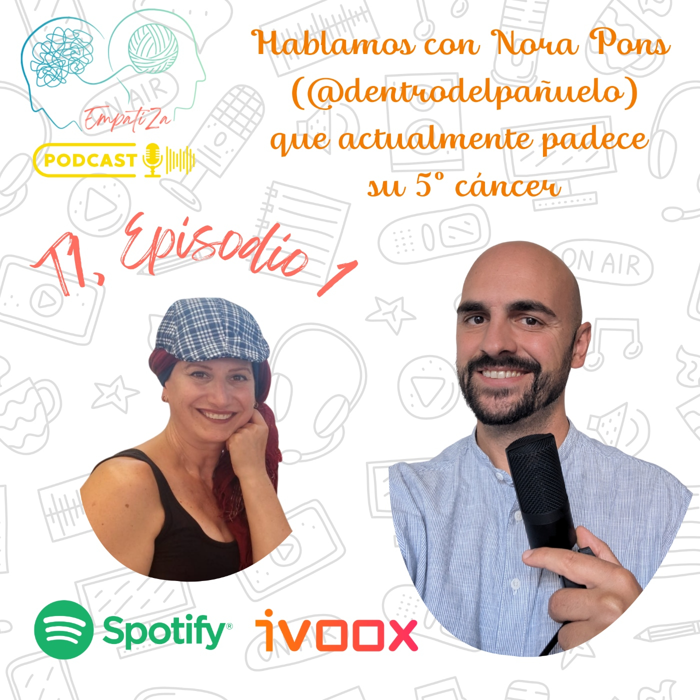 Episodio 1. Empatía y Cáncer con Nora Pons (@dentrodelpanuelo) episode artwork
