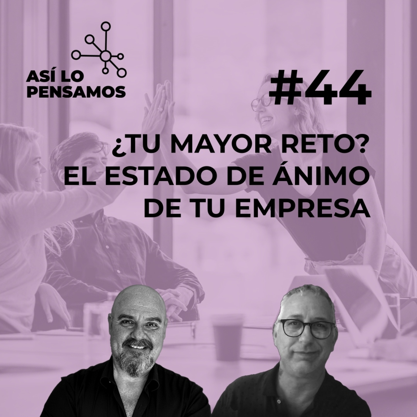 Así lo pensamos