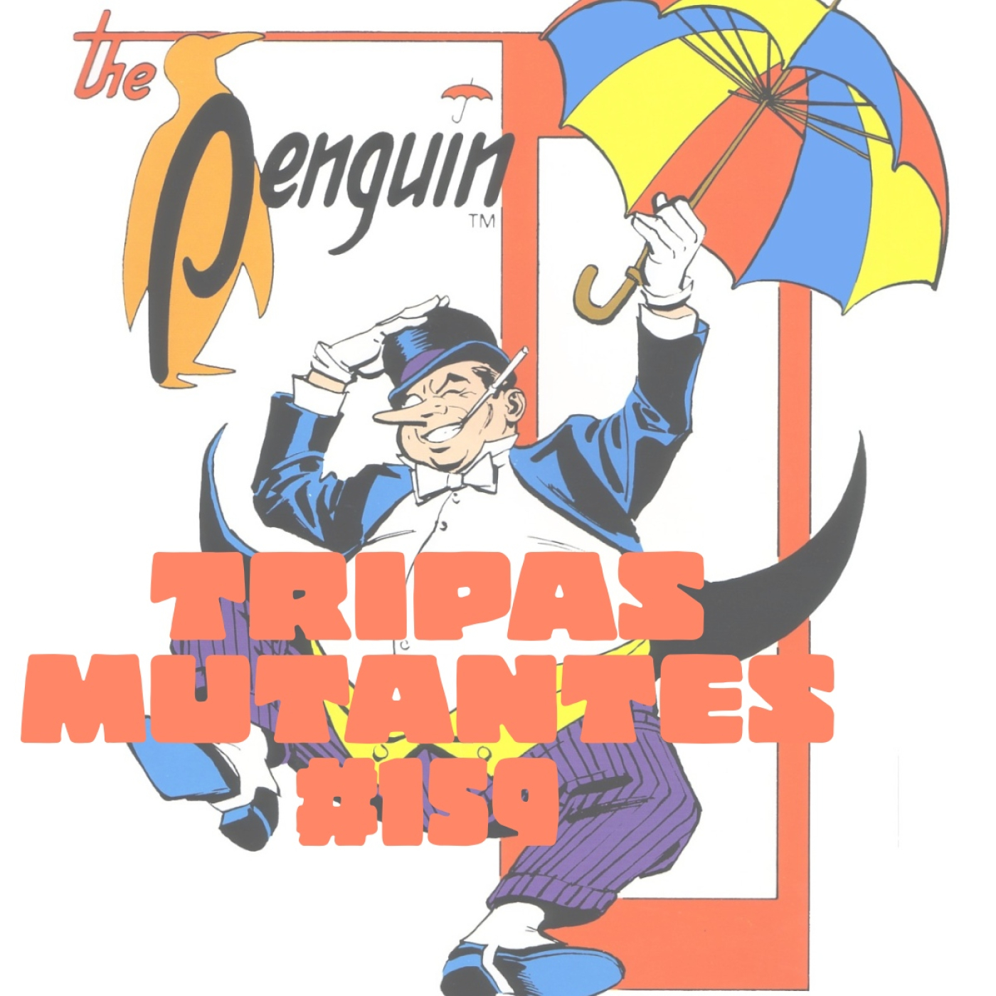 Tripas Mutantes