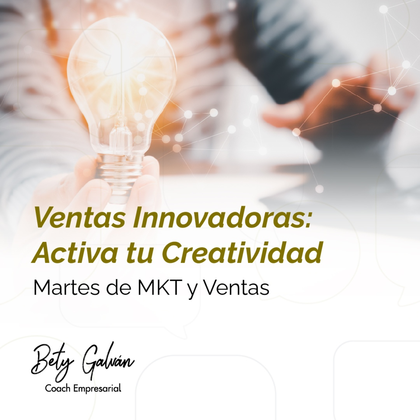 Bety Galván - Coaching Empresarial
