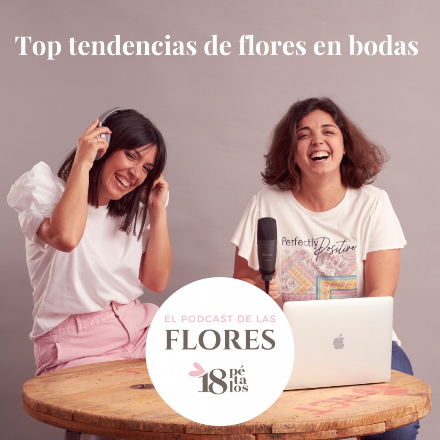 El podcast de las flores. 18 pétalos