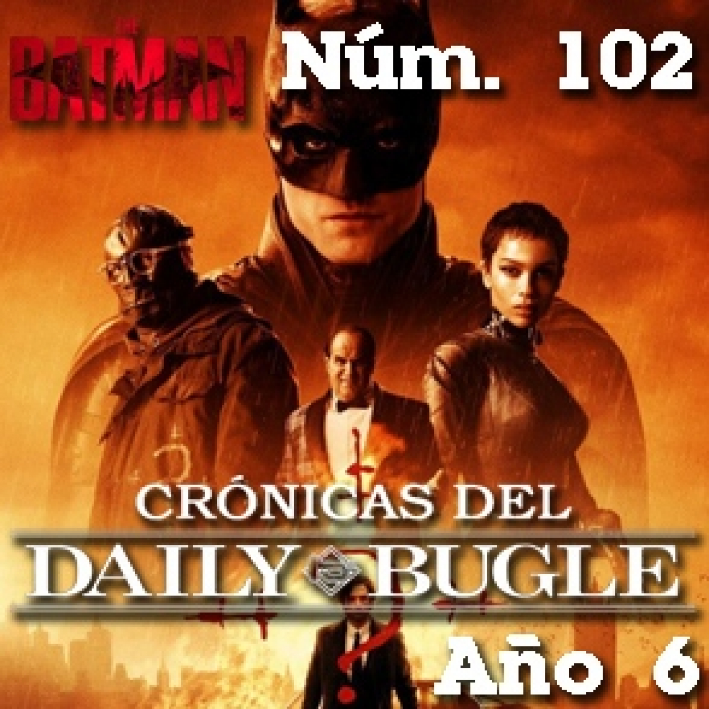 Spider-Man: Crónicas del Daily Bugle 102 -The Batman (2022) episode artwork