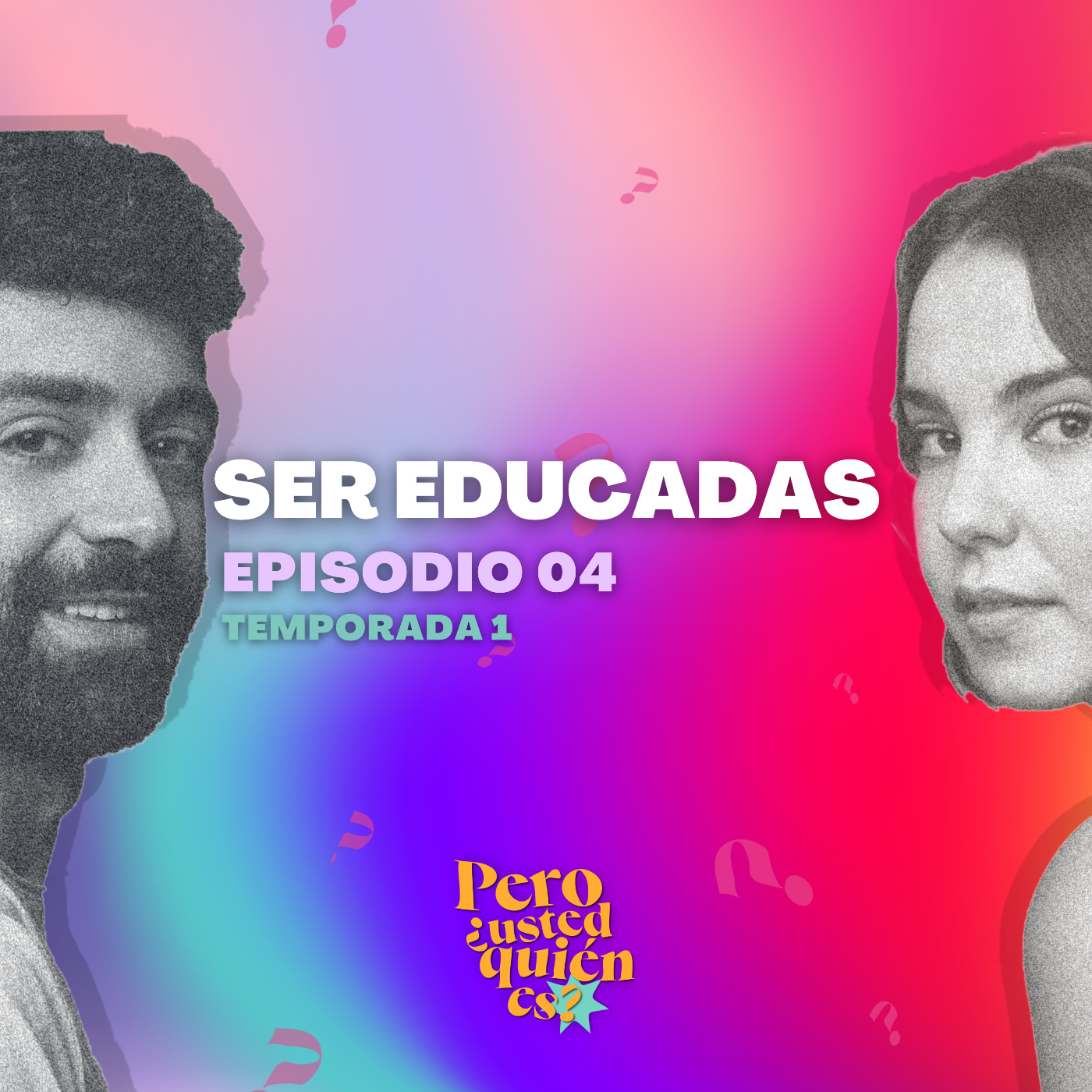 Pero ¿usted quién es?