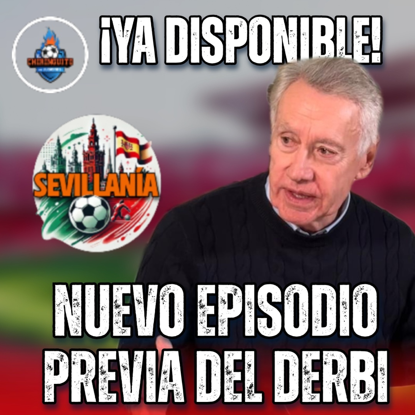   EL DERBI DE SEVILLA MÁS CALIENTE | SEVILLANÍA T2, EP.12 episode artwork