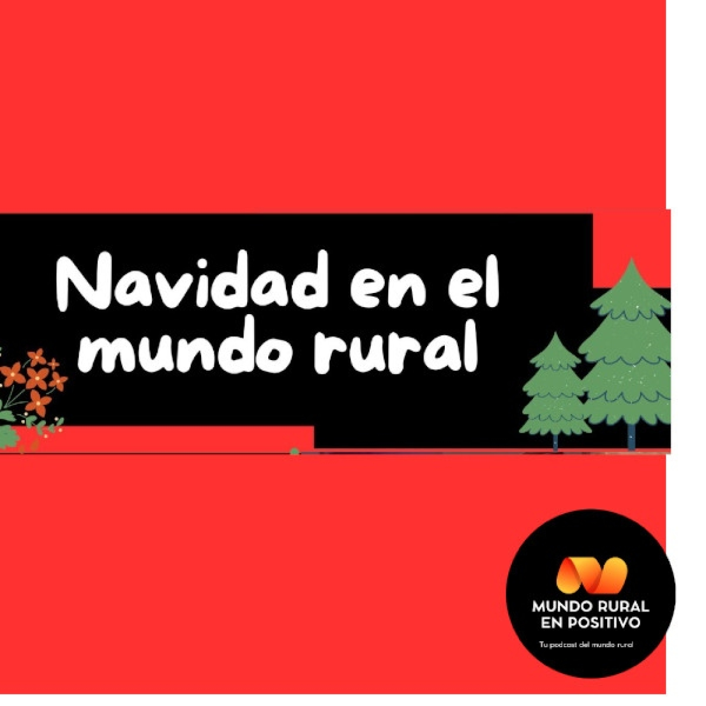 Mundo Rural en Positivo