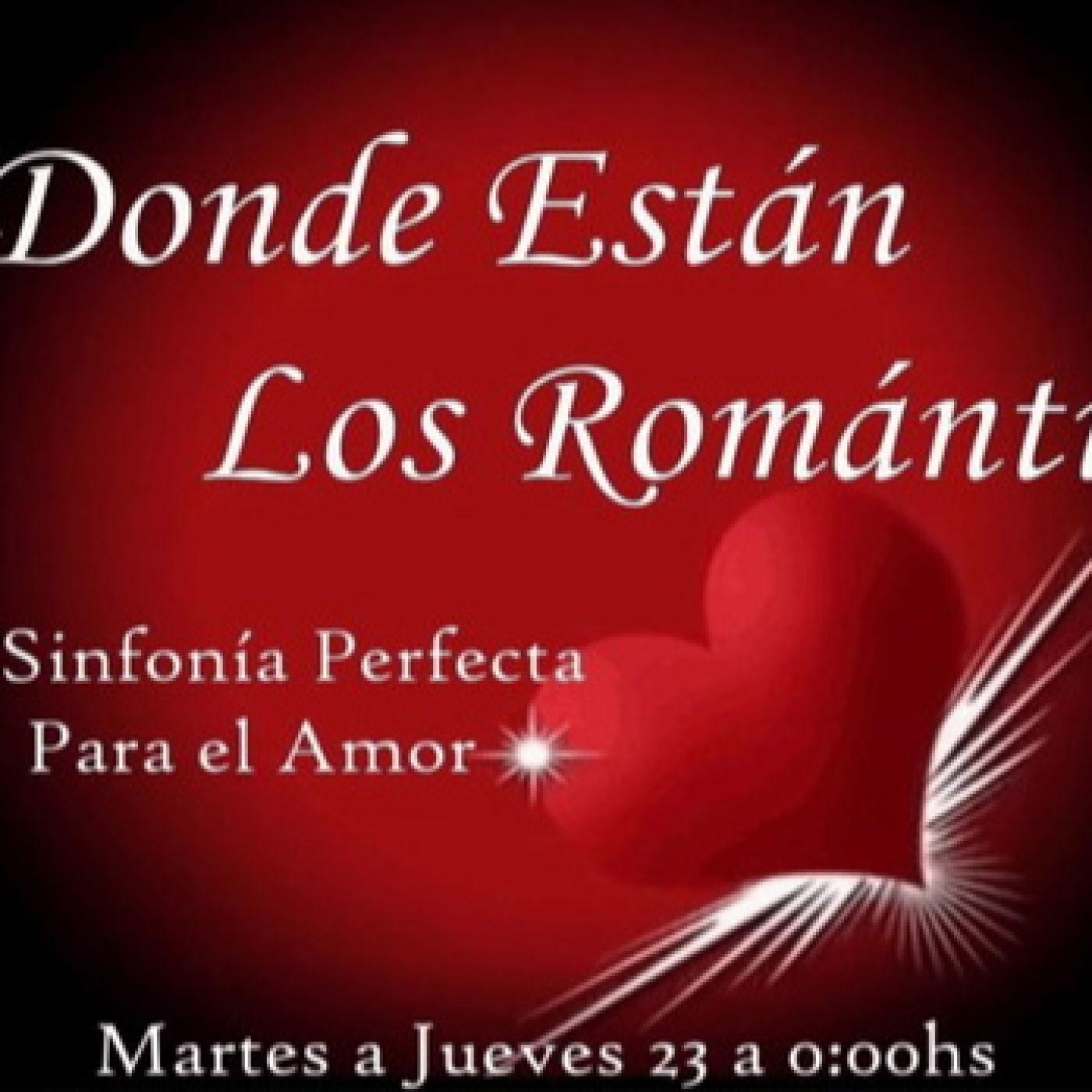 DONDE ESTAN LOS ROMANTICOS - \