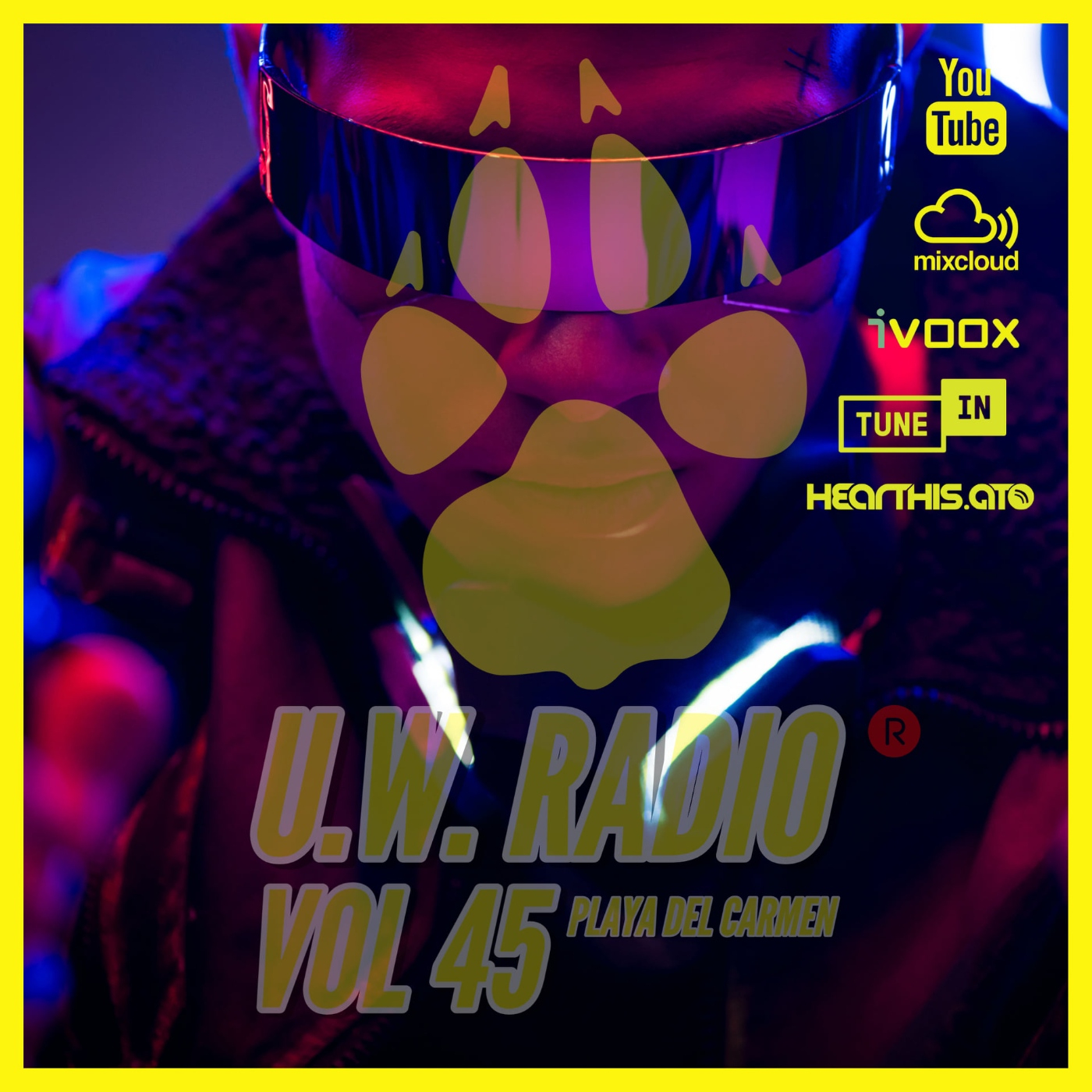 U.W.RADIO HOUSE MUSIC IN PLAYA DEL CARMEN VOL 45 episode artwork