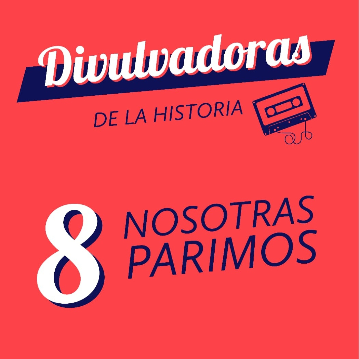 Divulvadoras de la Historia