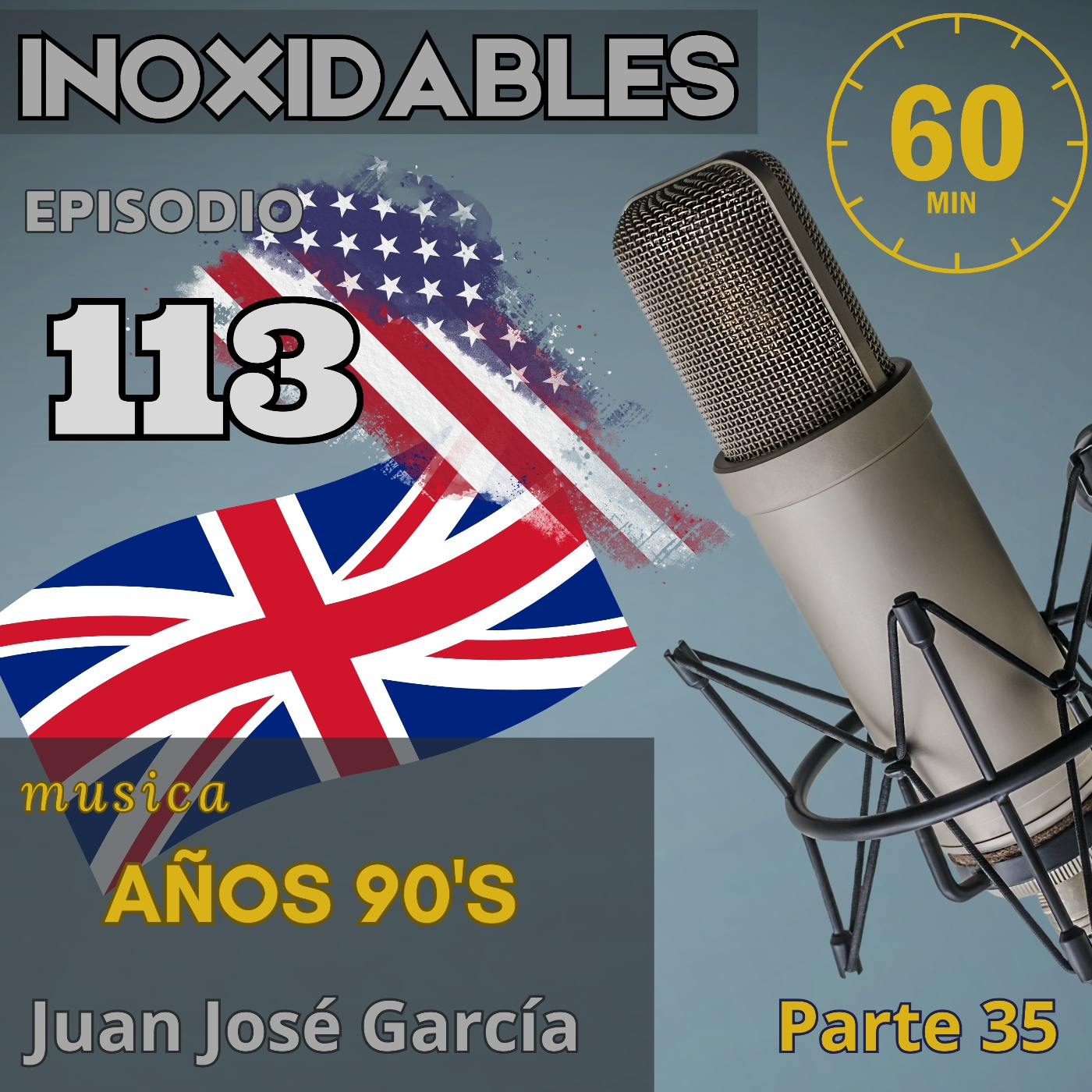 113 Inoxidables 90's inglés part 35 episode artwork