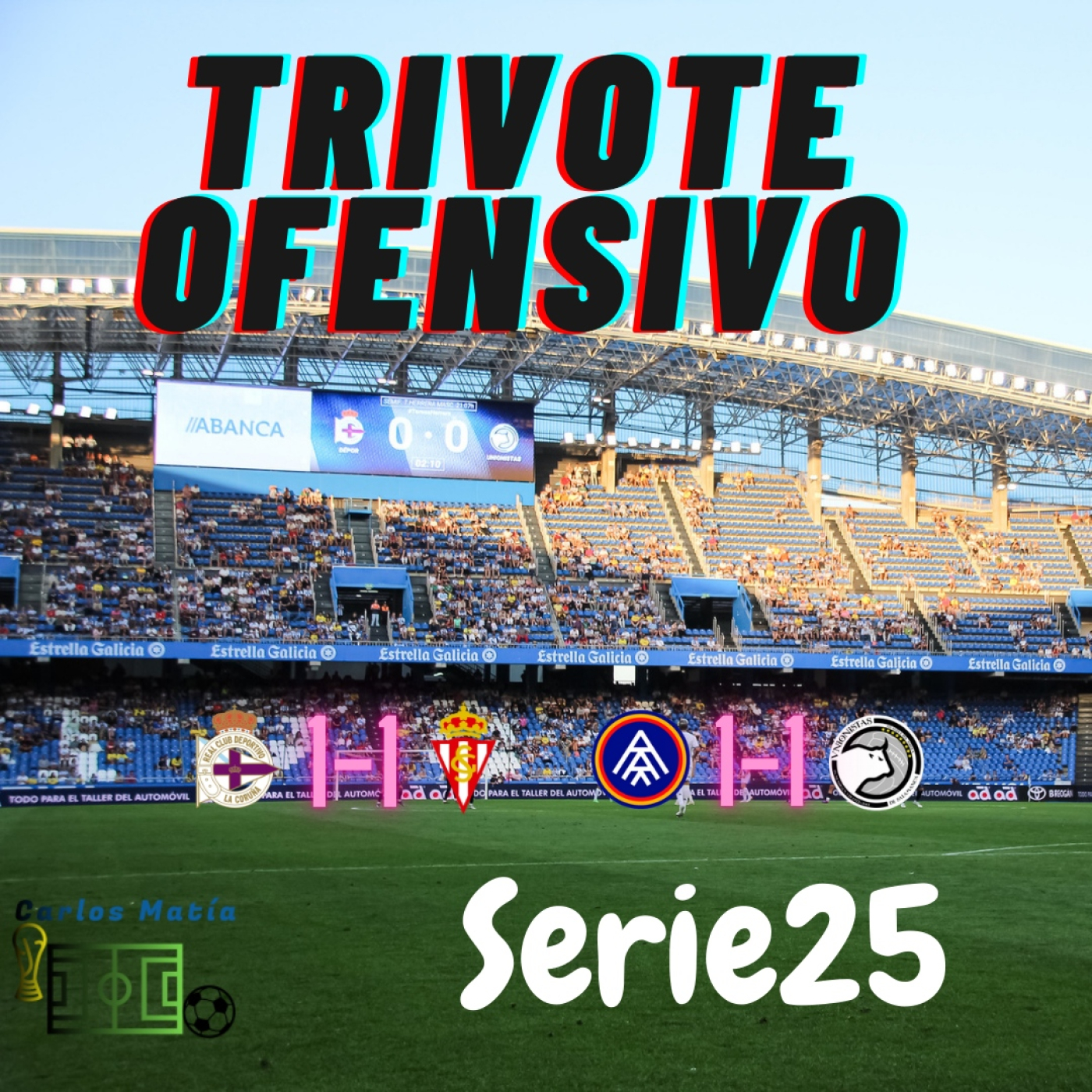 Trivote Ofensivo. Serie 25