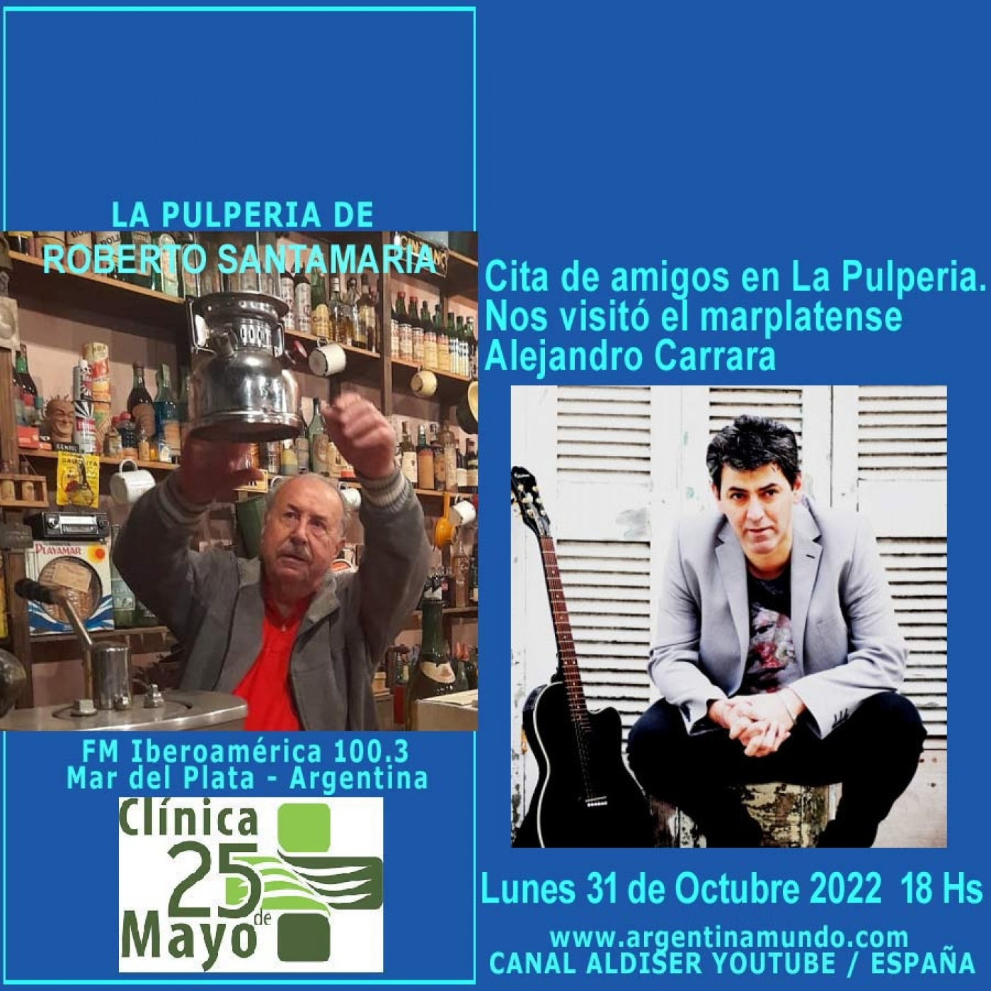 Alejandro Carrara en LA PULPERIA DE ROBERTO SANTAMARIA - FM Iberoamérica 100.3 Mar del Plata Argentina episode artwork