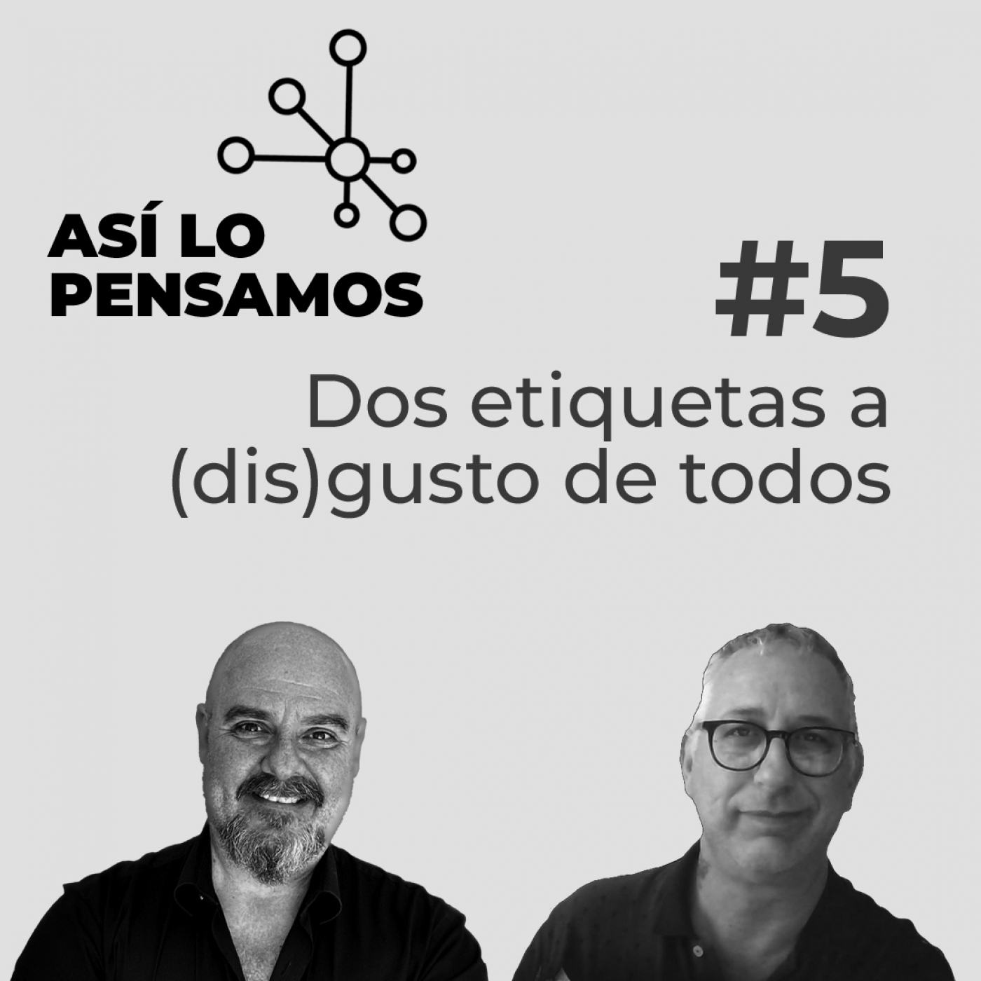 Así lo pensamos