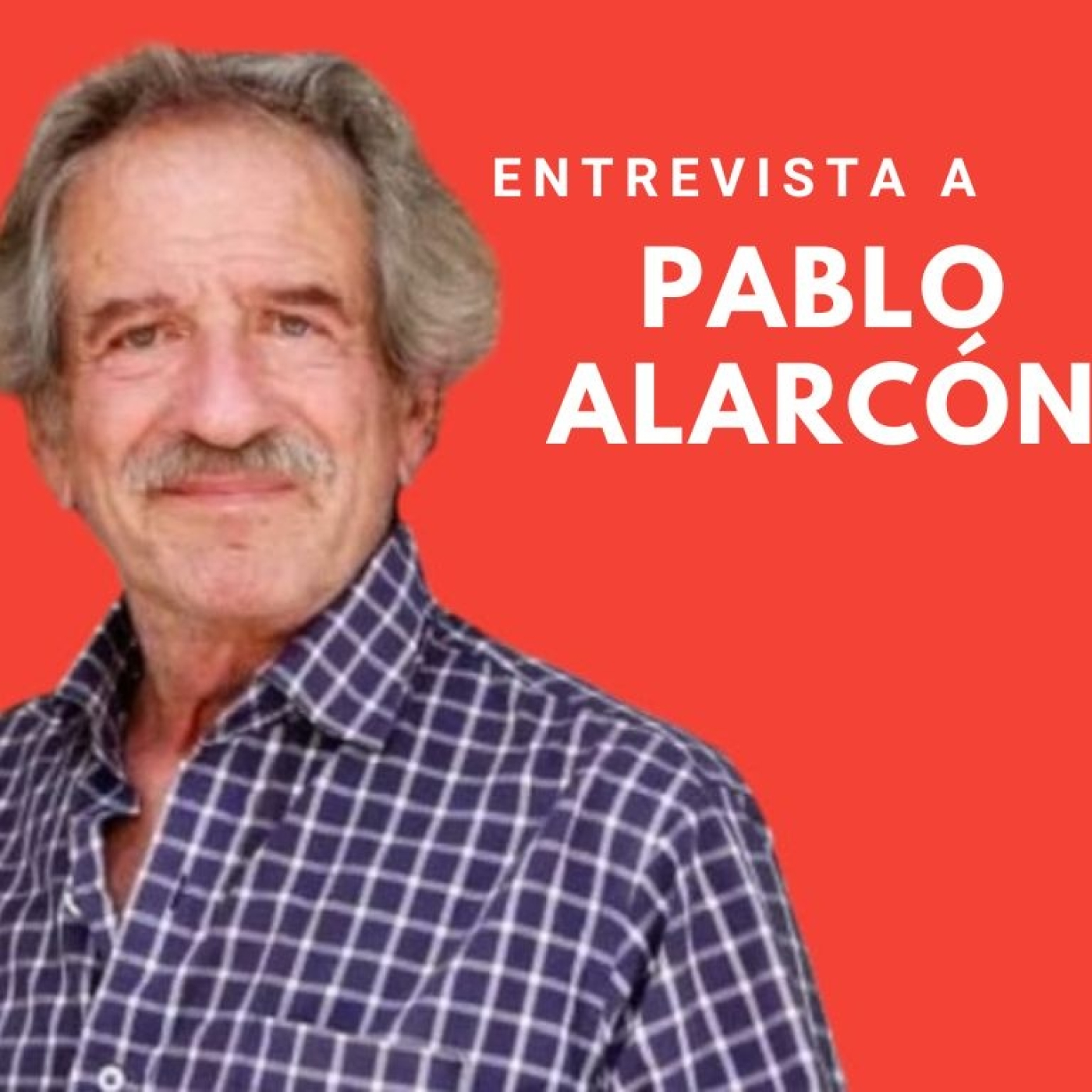 "No hemos salido de la crisis de ninguna manera y la vida está muy cara" hablamos con Pablo Alarcón