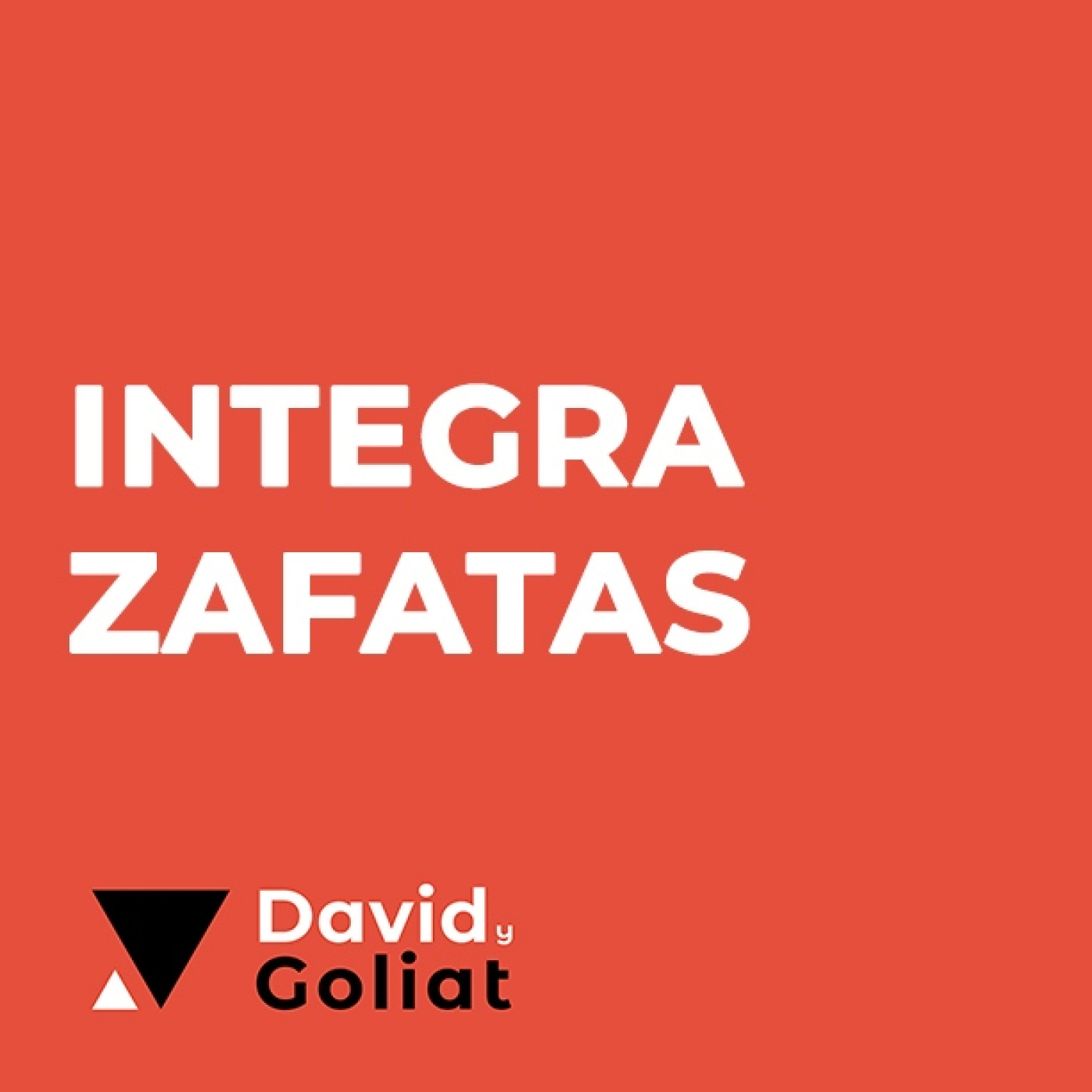 Capítulo 7 - IntegrAzafatas - El emprendimiento necesita mucha alma episode artwork
