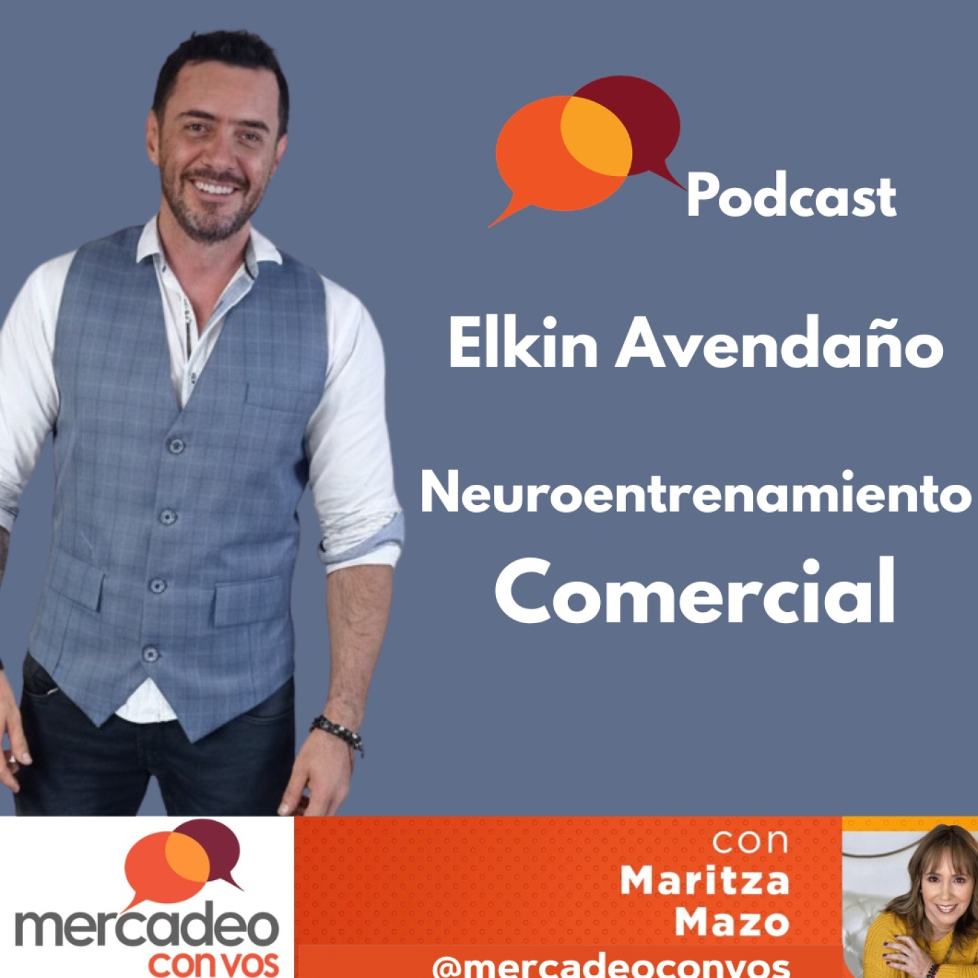 Neuroentrenamiento Comercial con Elkin Avendaño episode artwork