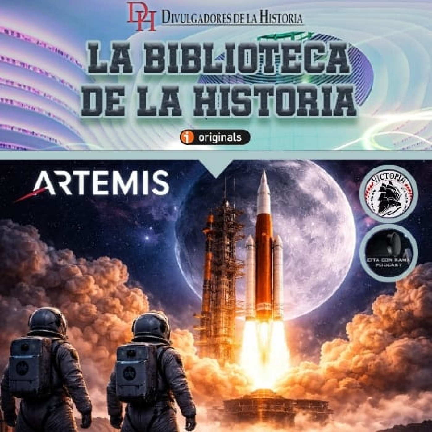 384. El Proyecto Artemis (Crossover con Cita con Rama y Victoria Podcast)