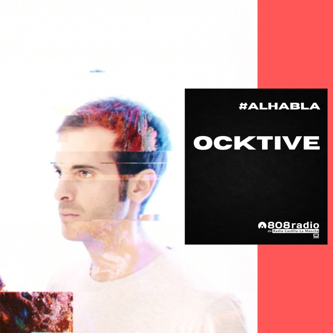 Al Habla 808: OCKTIVE episode artwork