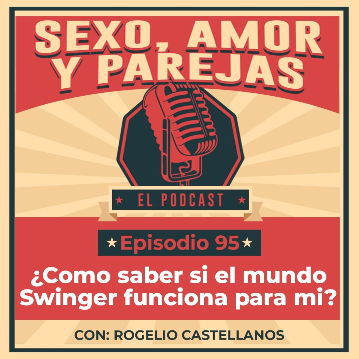 E95 ¿Como saber si el mundo Swinger funciona para mi? episode artwork