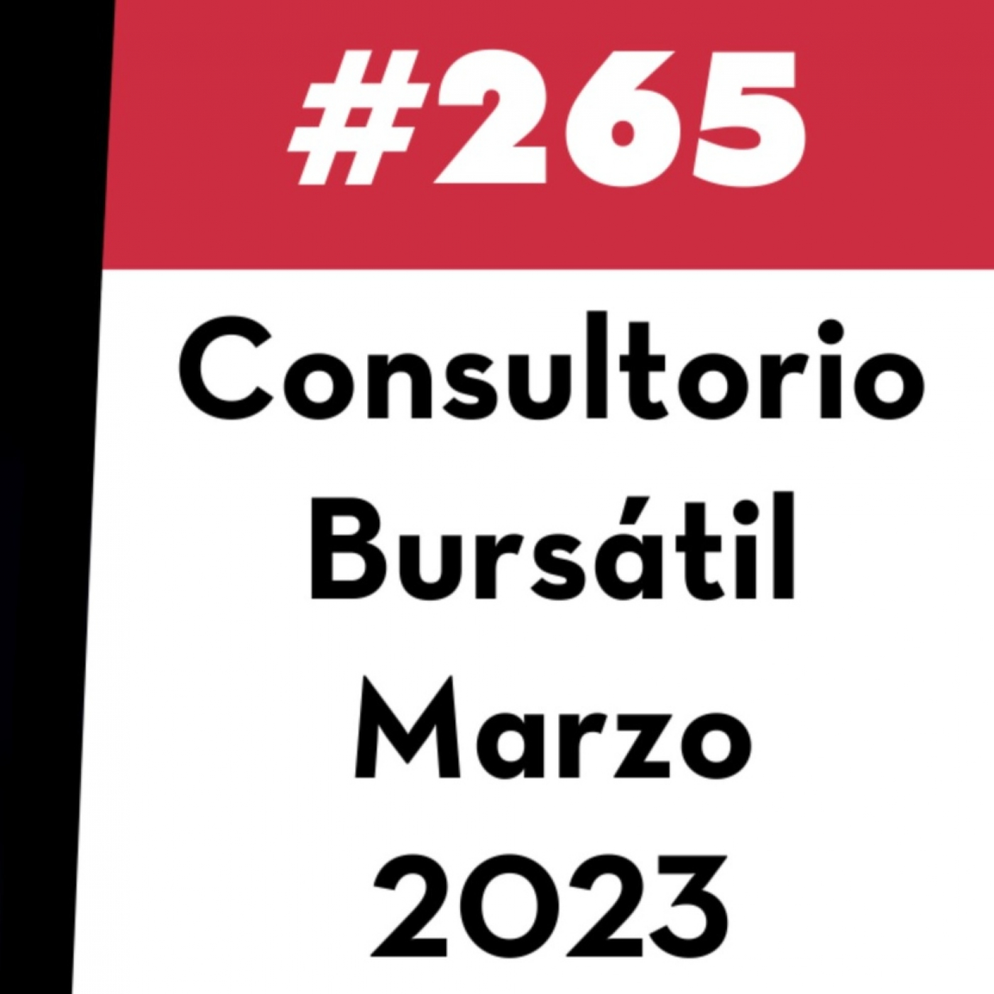 265. Consultorio Bursátil - Marzo 2023