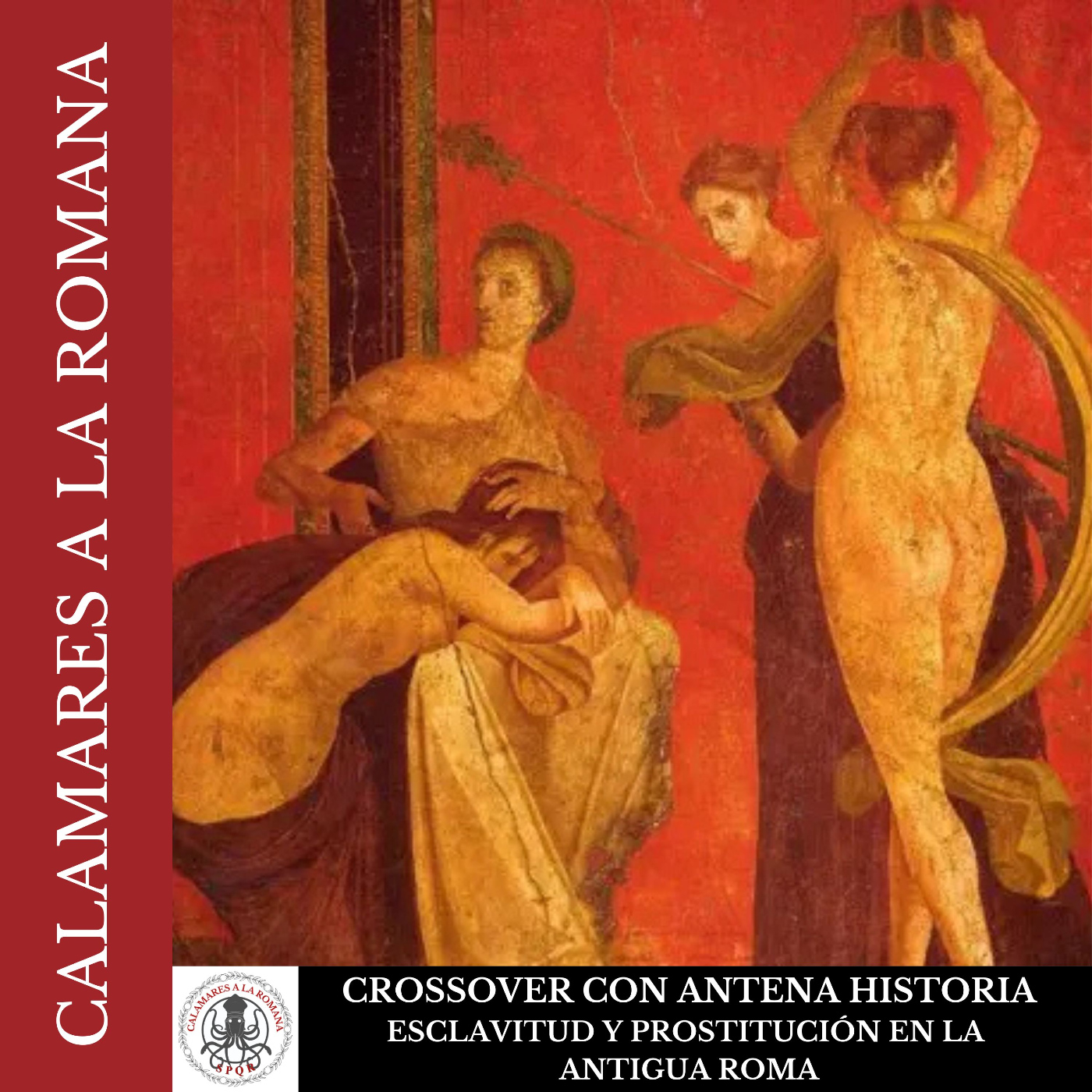 Crossover con Antena Historia: Esclavitud y prostituación en Roma
