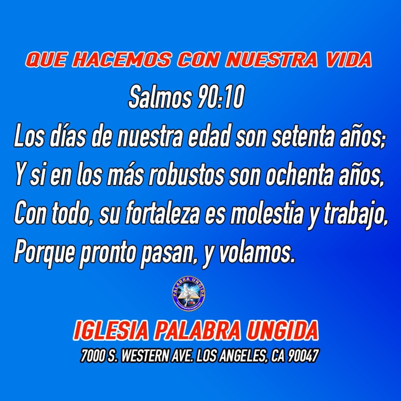 Que hacemos con nuestra vida?/Edgar Calderon Palabra Ungida episode artwork